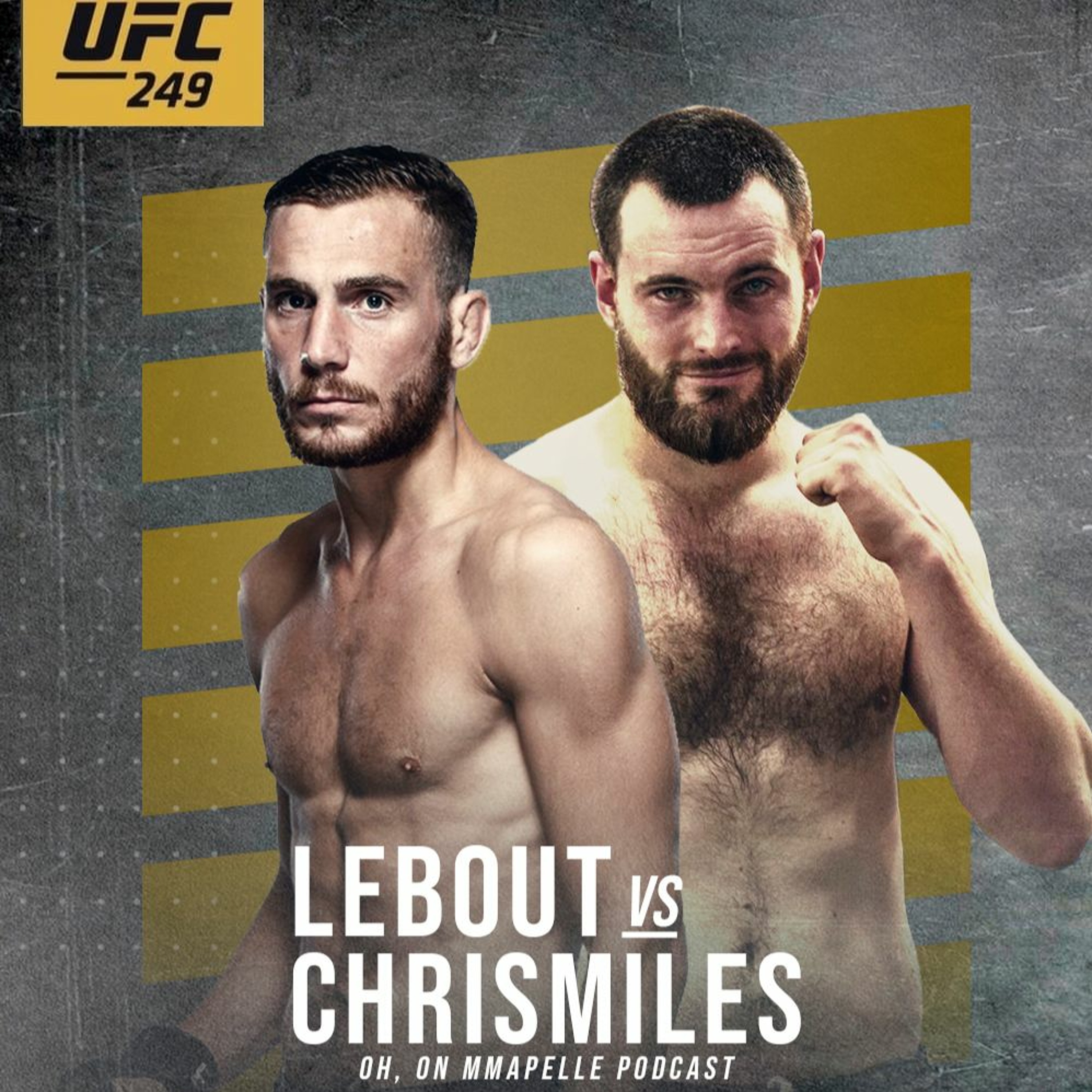 OH ON MMAPPELLE #1 - Analyse UFC 249 Avec Mickael Lebout