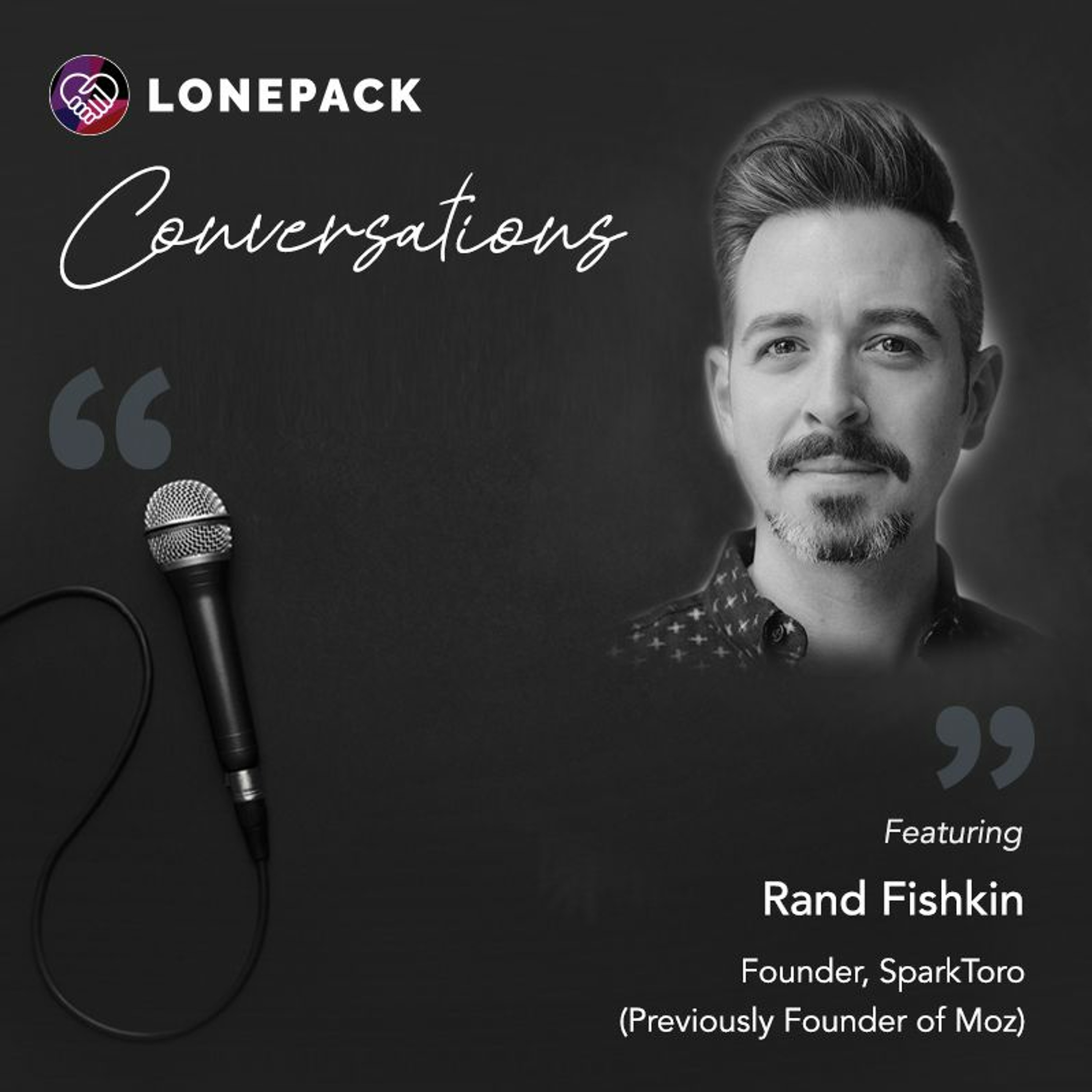 LonePack Conversations