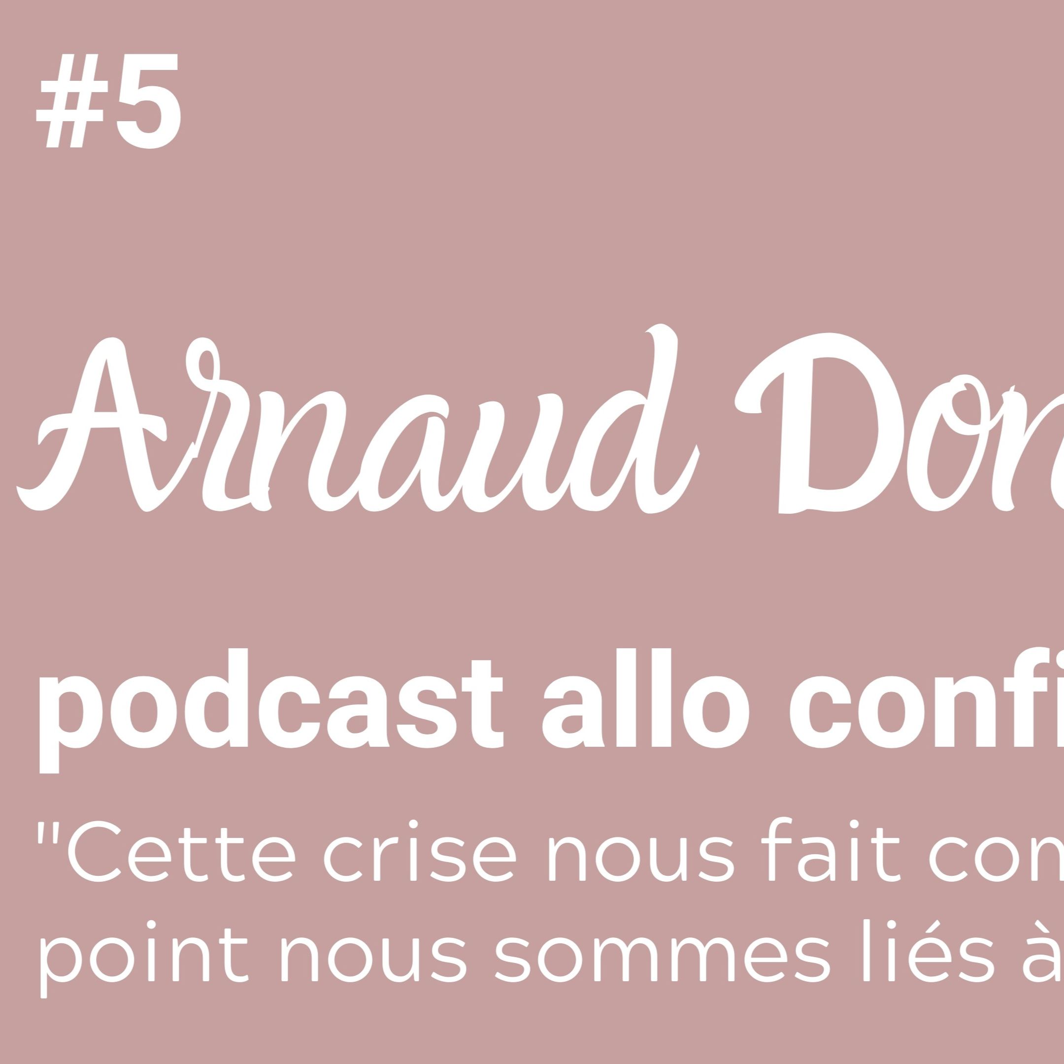 Allo Confiné(e) avec Arnaud Donckele
