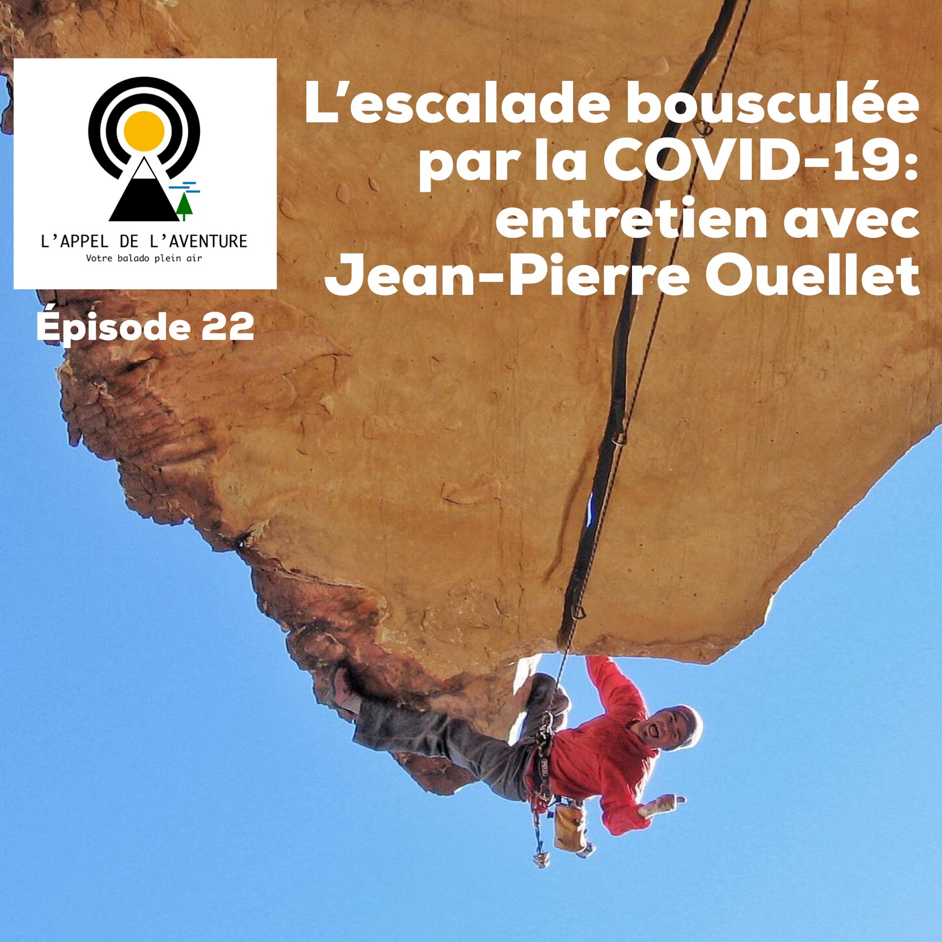 L\'Appel de l\'aventure - Votre balado plein air