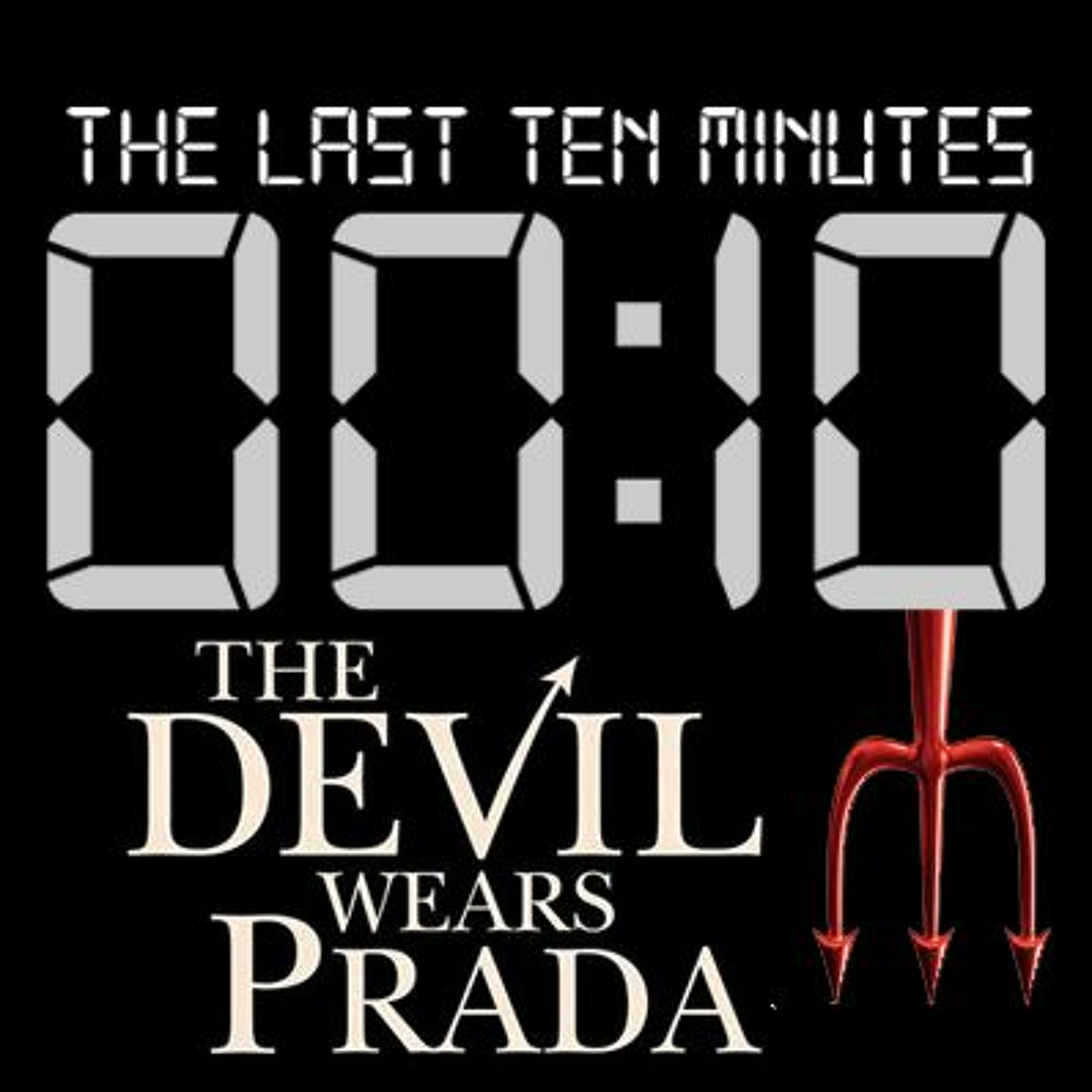 The Last Ten Minutes