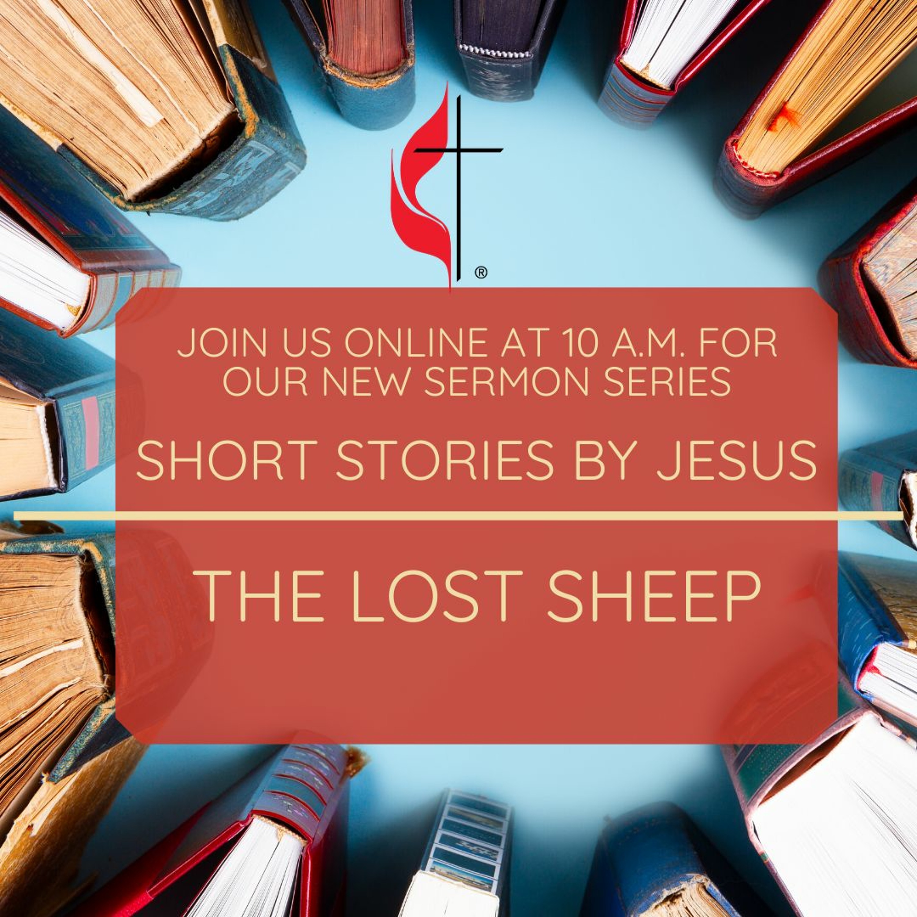 6.14.2020 The Lost Sheep