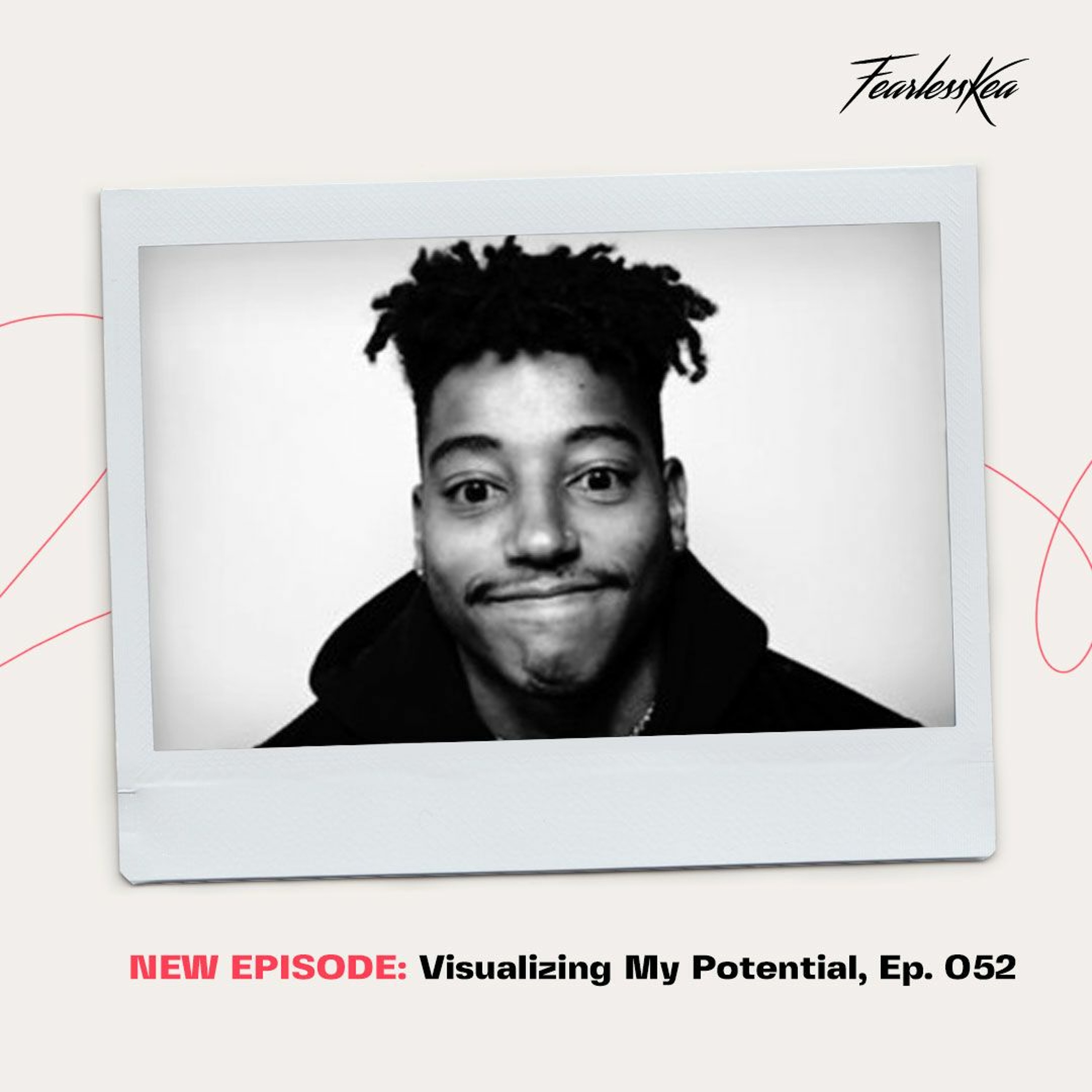 The FearlessKea Podcast