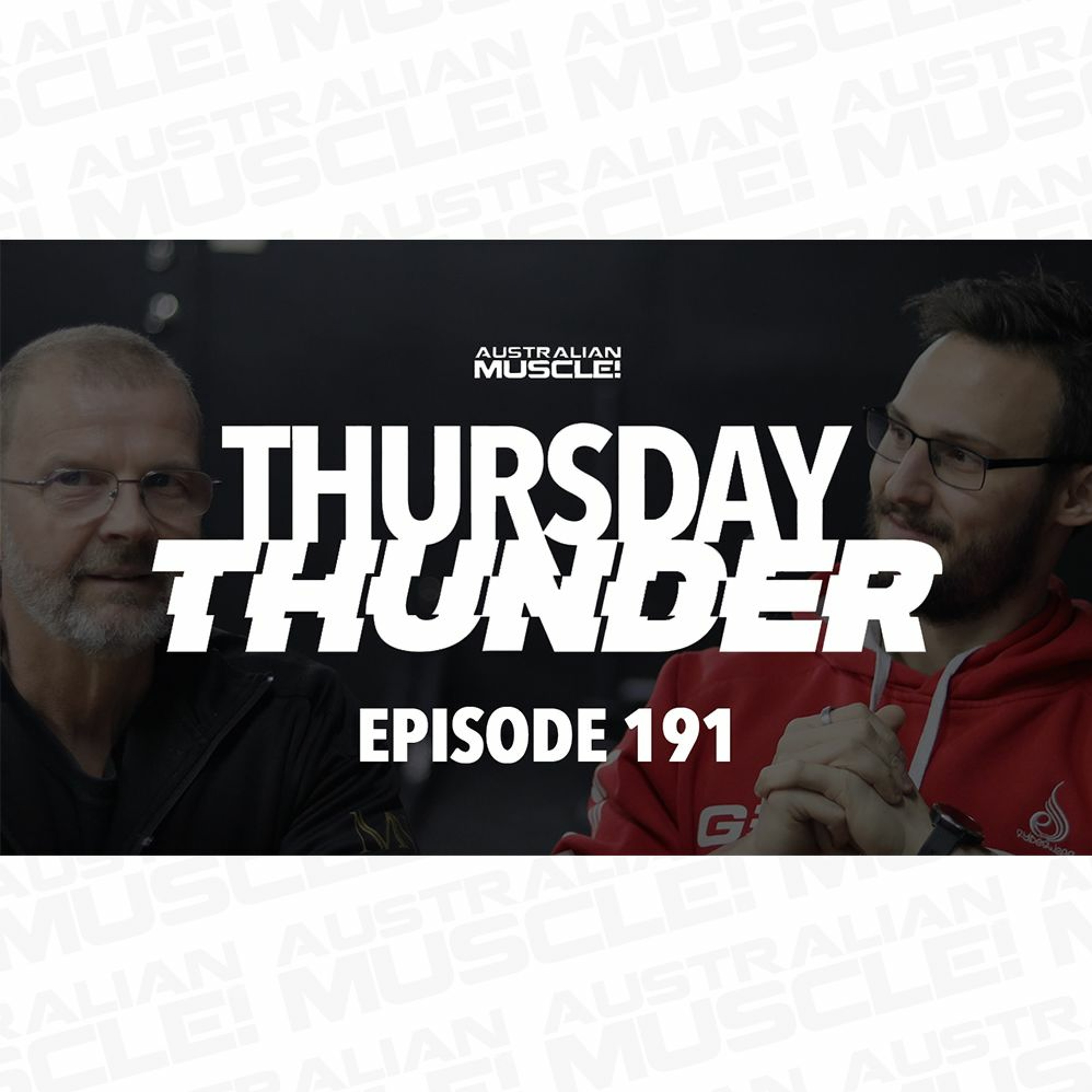 Thursday Thunder Episode 191 Podcast!
