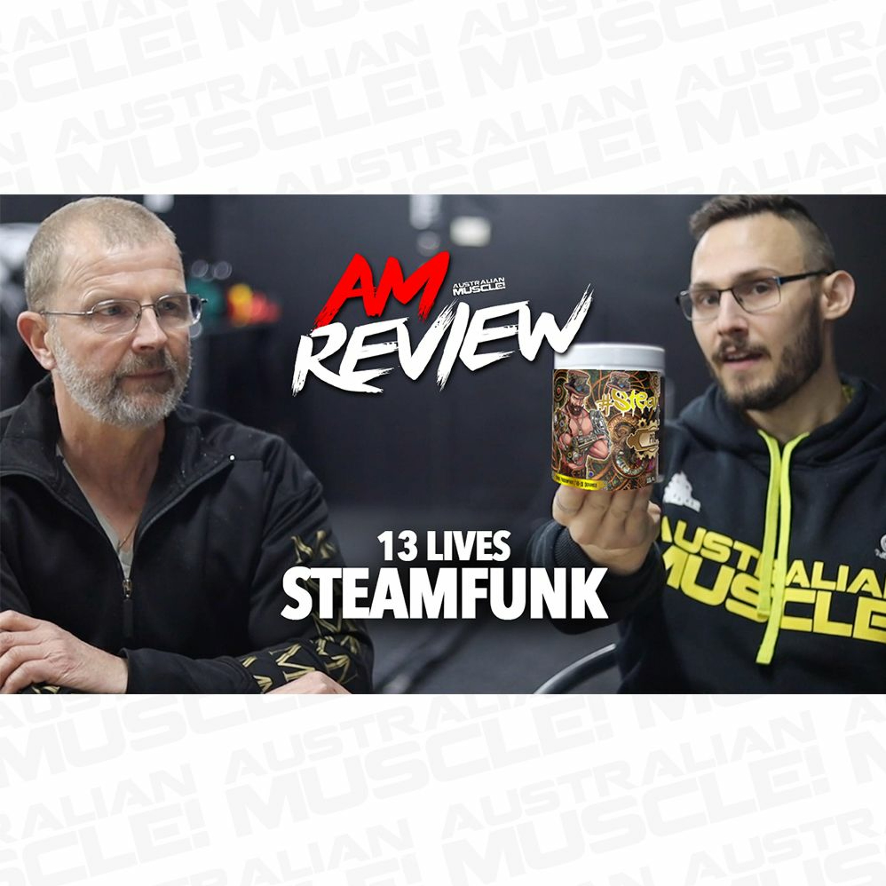 13 Lives Steamfunk Pre-Workout - AM Review!