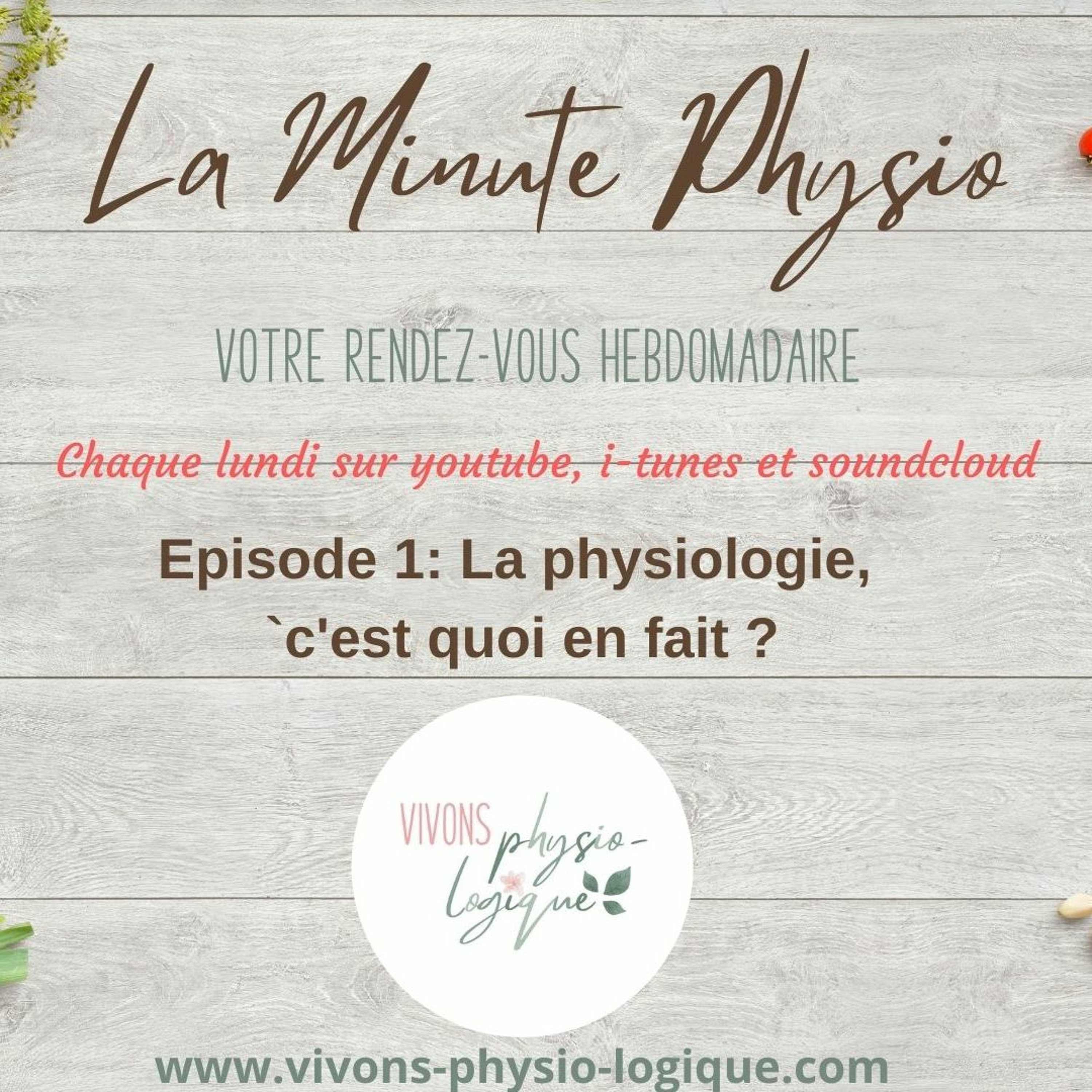 Vivons physio-logique