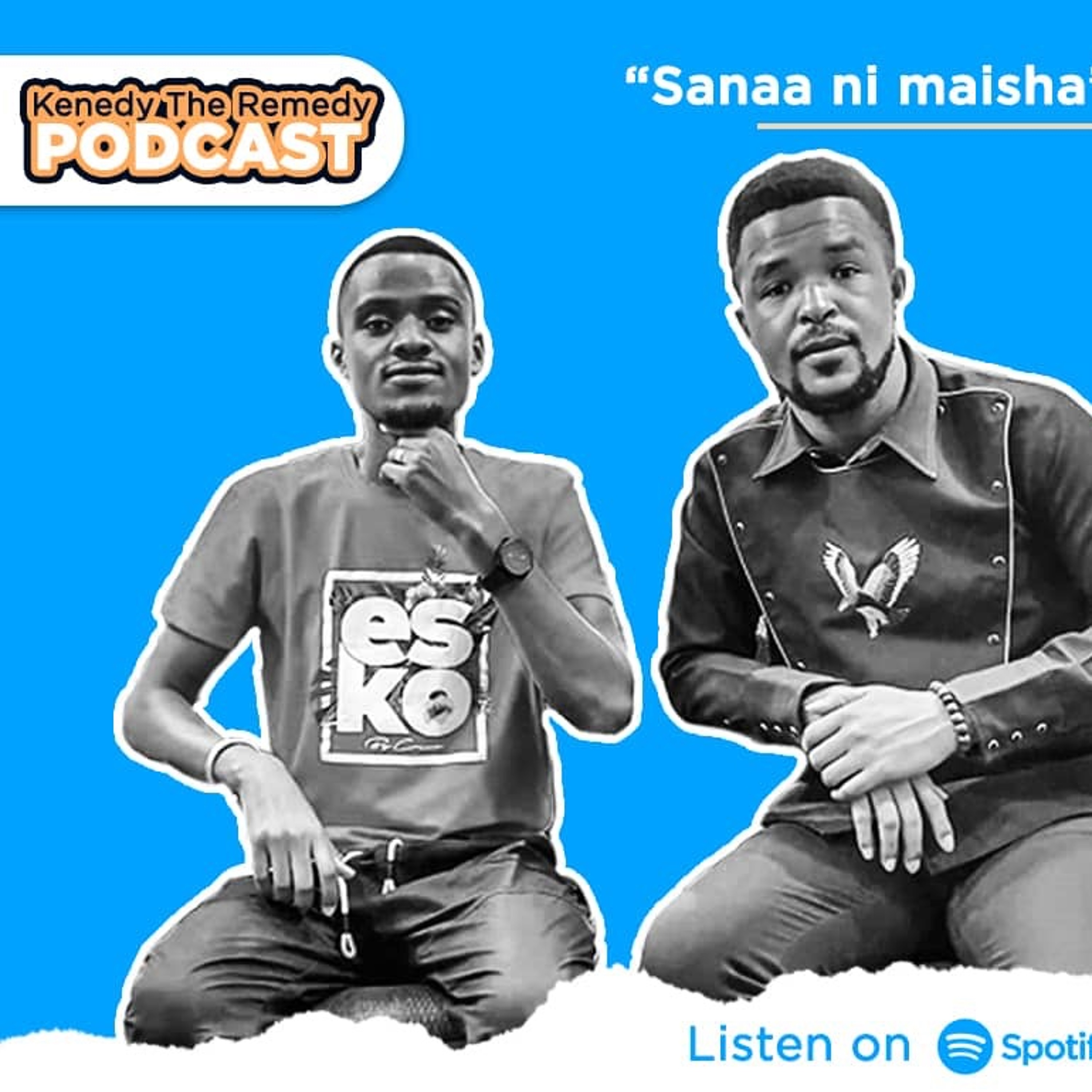 Kenedy The Remedy Podcast