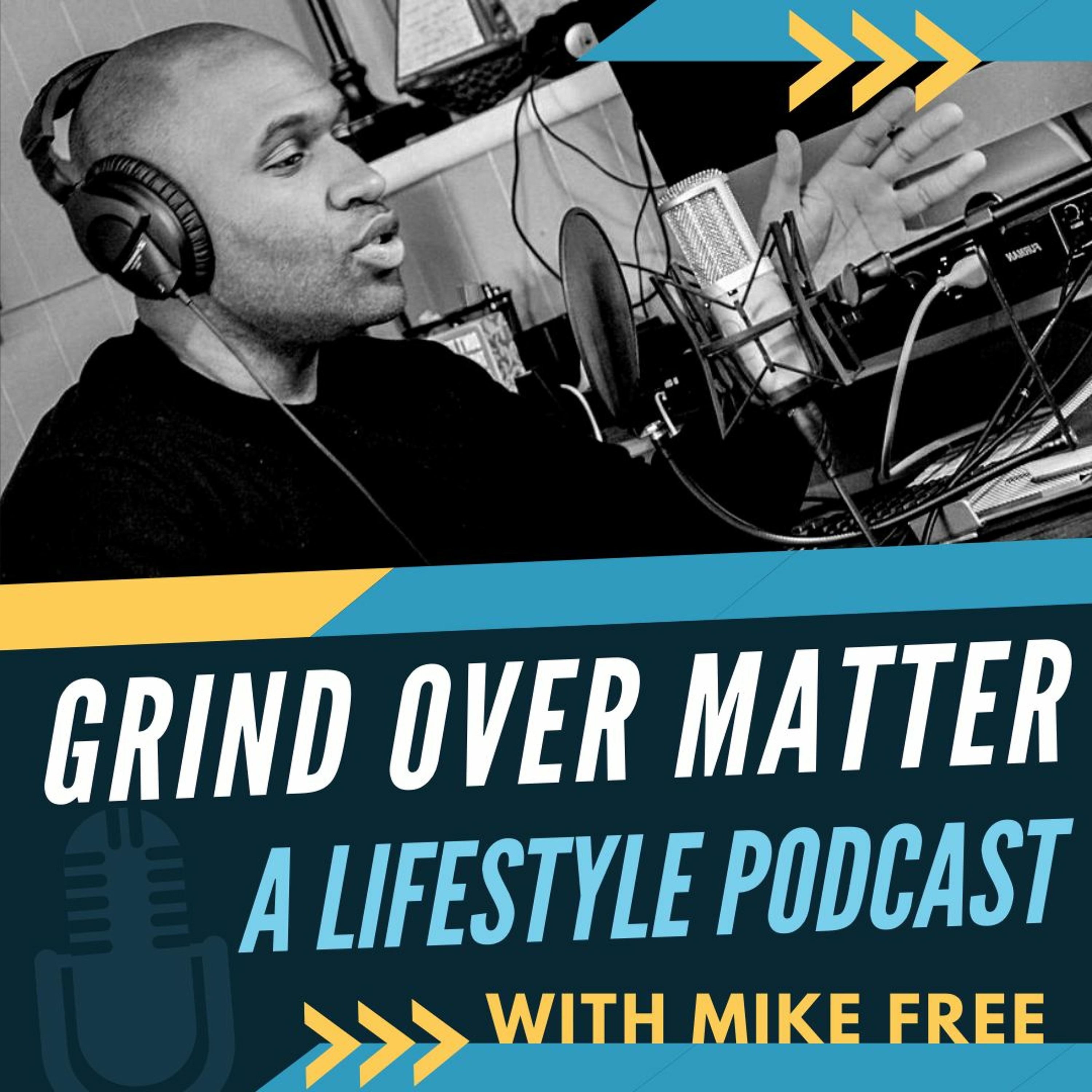 Grind Over Matter Podcast