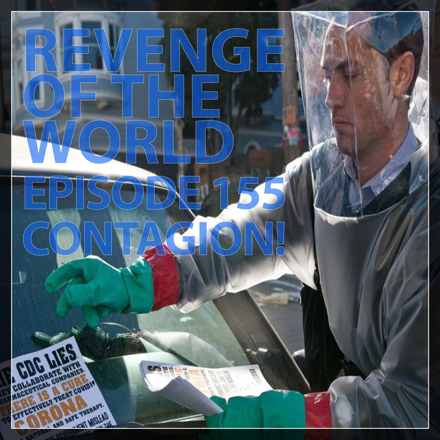 EPISODE 155 - CONTAGION!