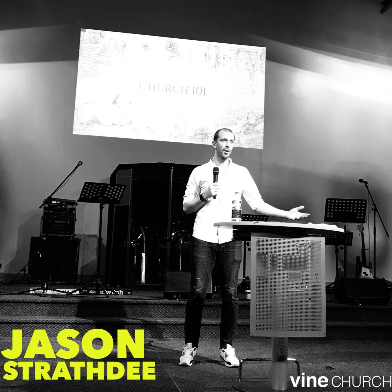 Jason Strathdee - Church 101