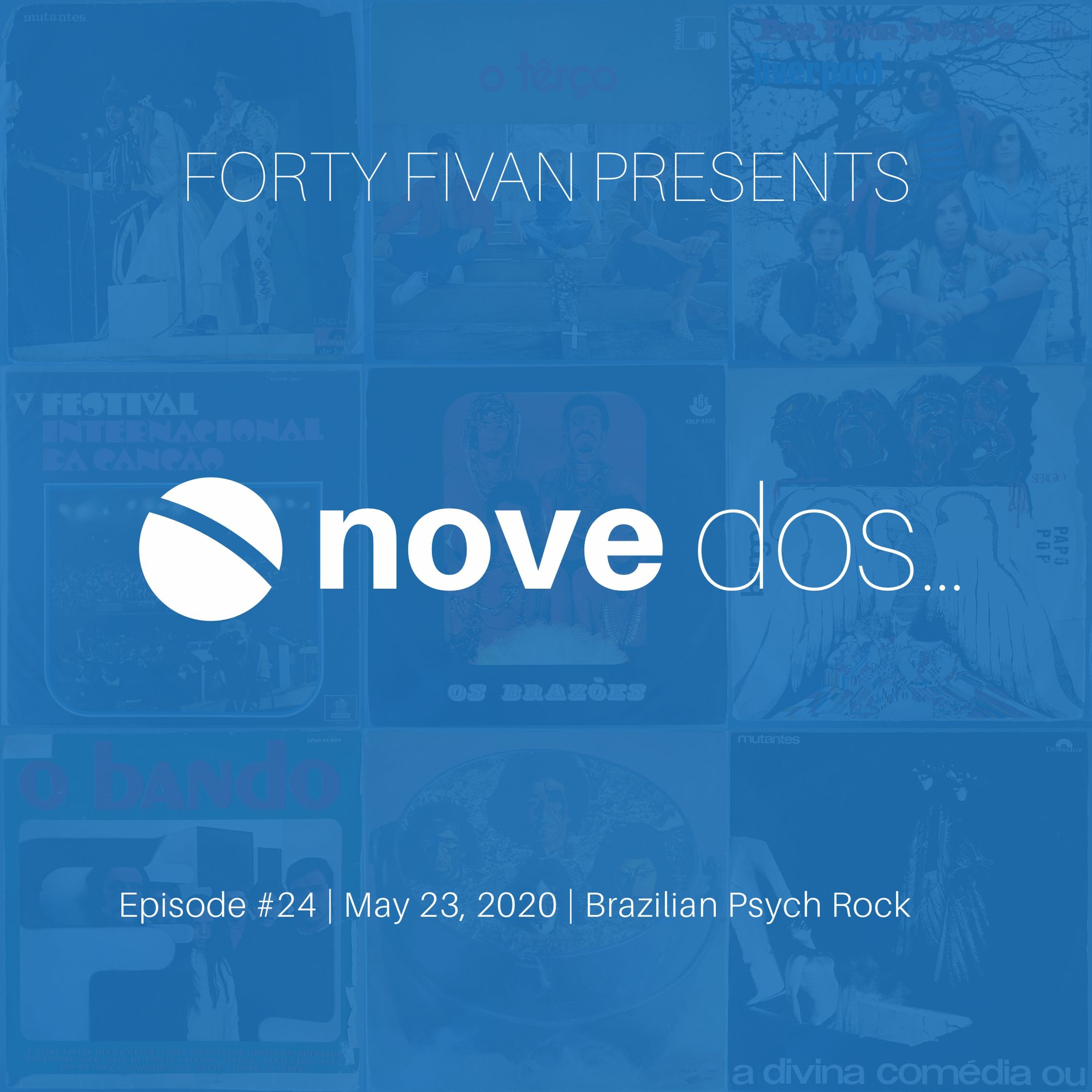 Novedos - Episode #24 - Brazilian Psych Rock