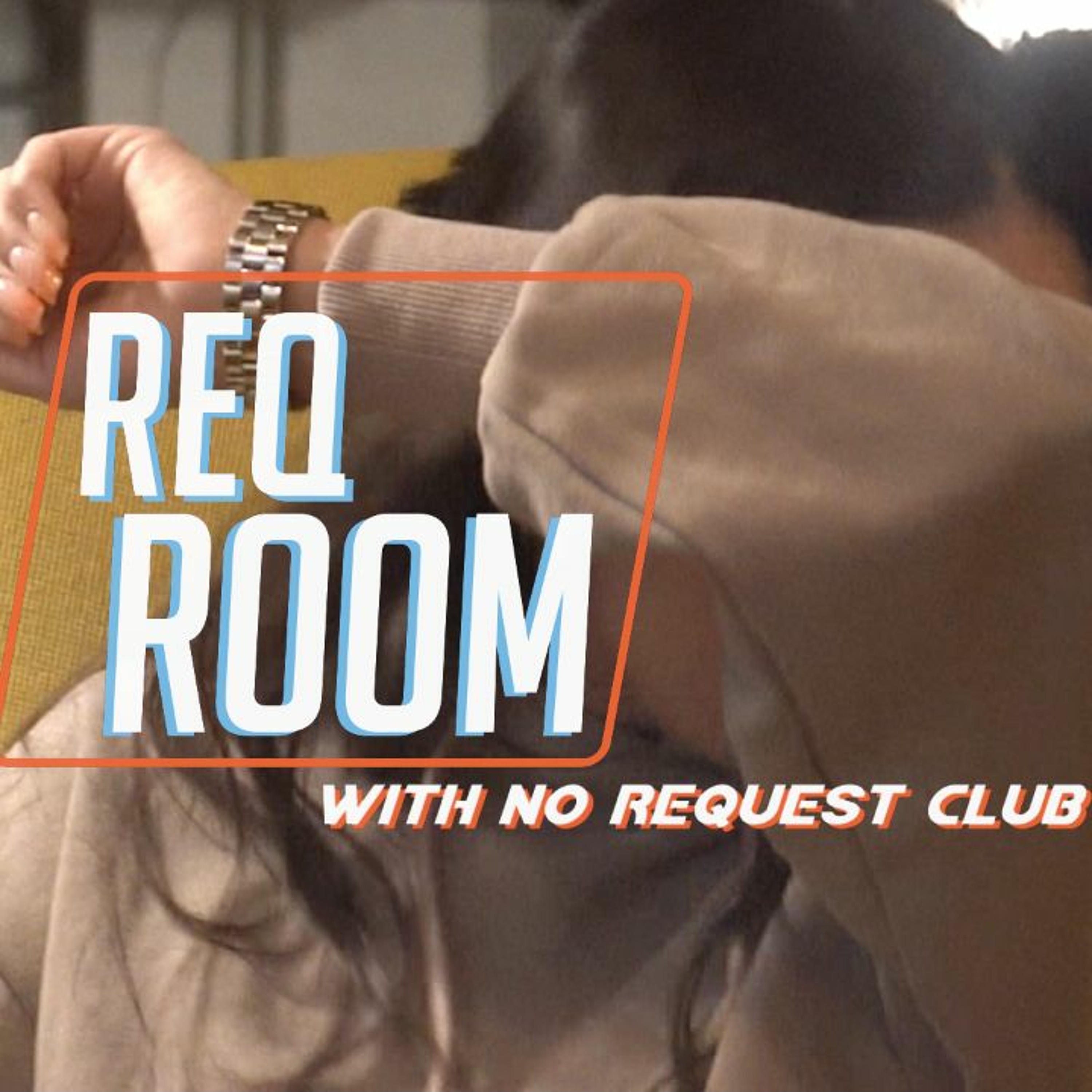 Coughin' N Dabbin' - Req Room Ep. 2 W- St.Mdnght & DefinitelyMe