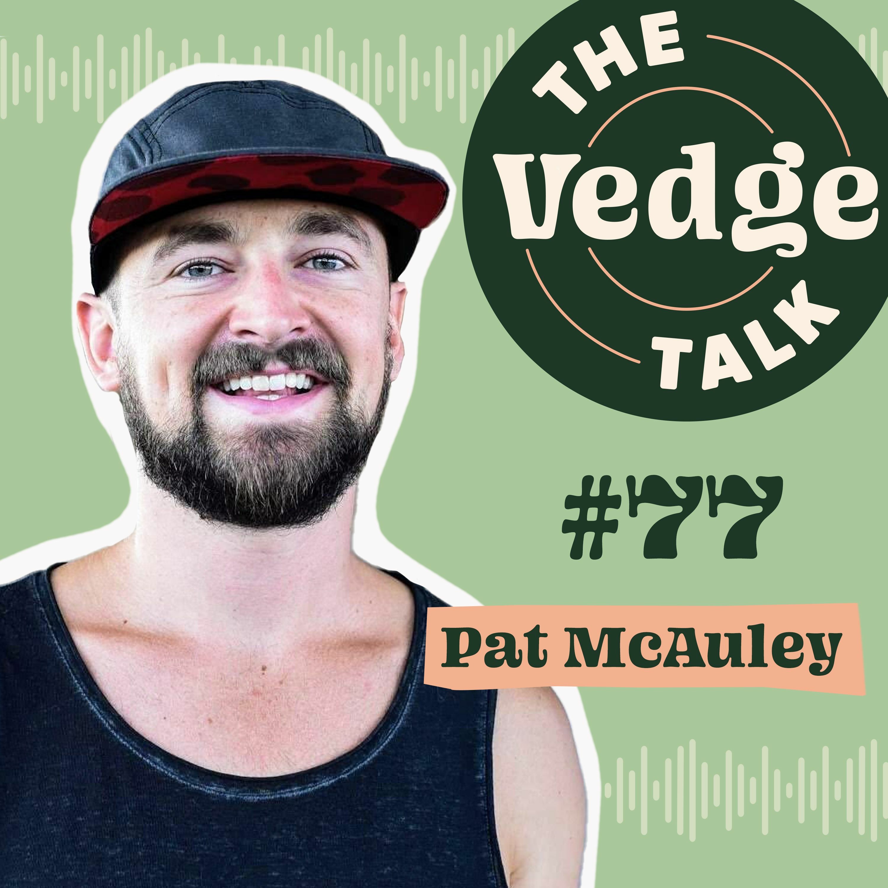 Opening A New Restaurant During A Global Pandemic with Pat McAuley