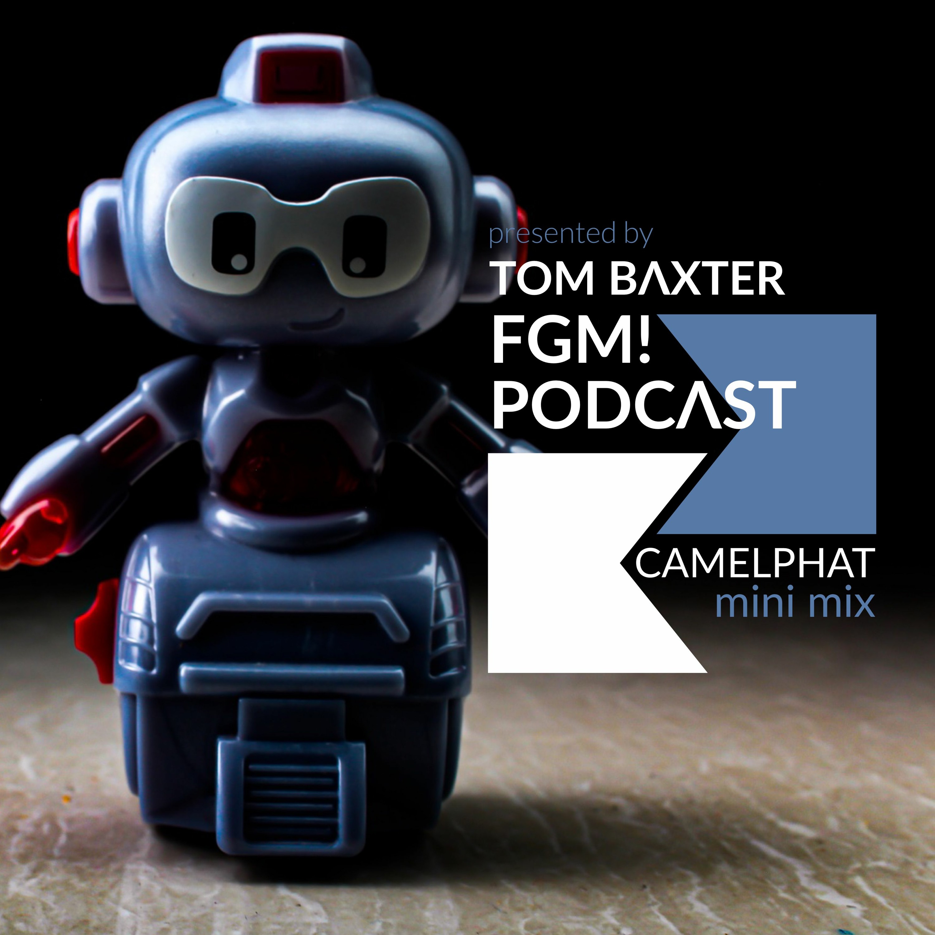 TOM BAXTER pres FGM PODCAST