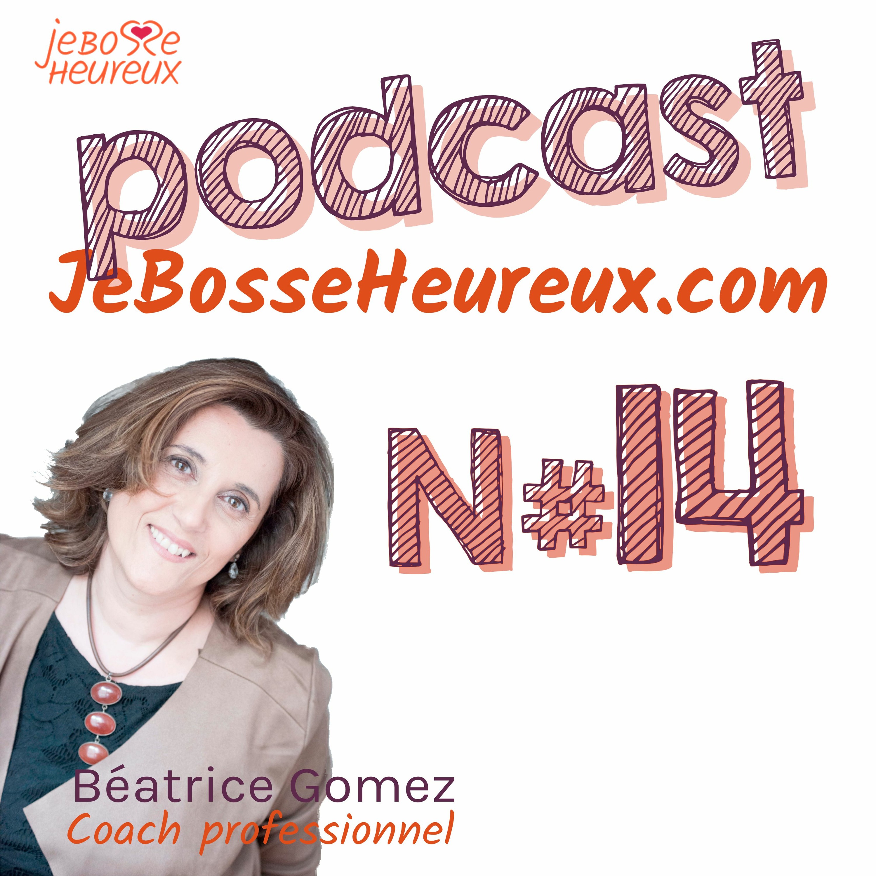 Je bosse heureux