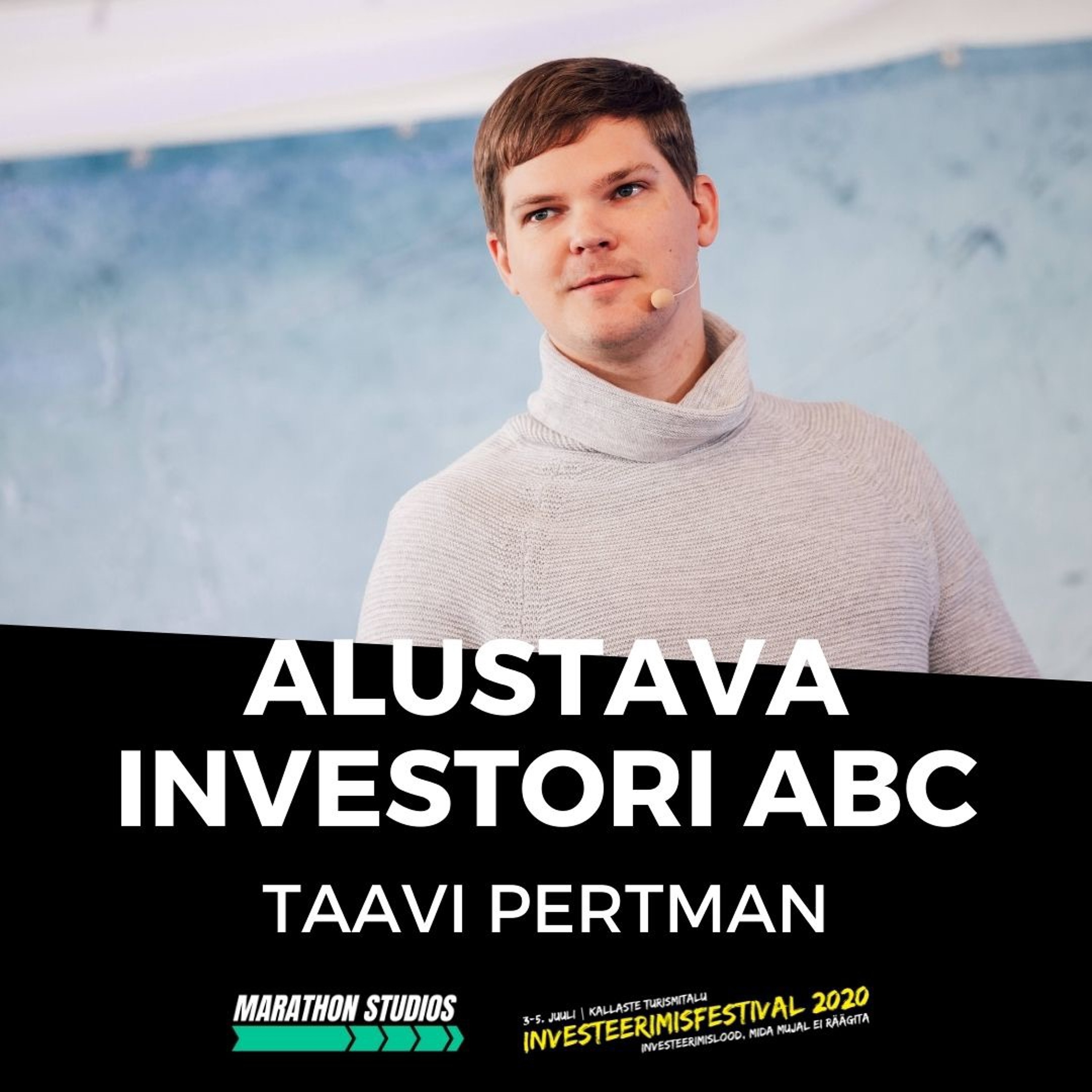 Alustava investori ABC – Taavi Pertman