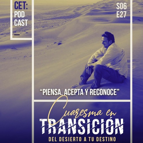 Piensa, acepta y reconoce