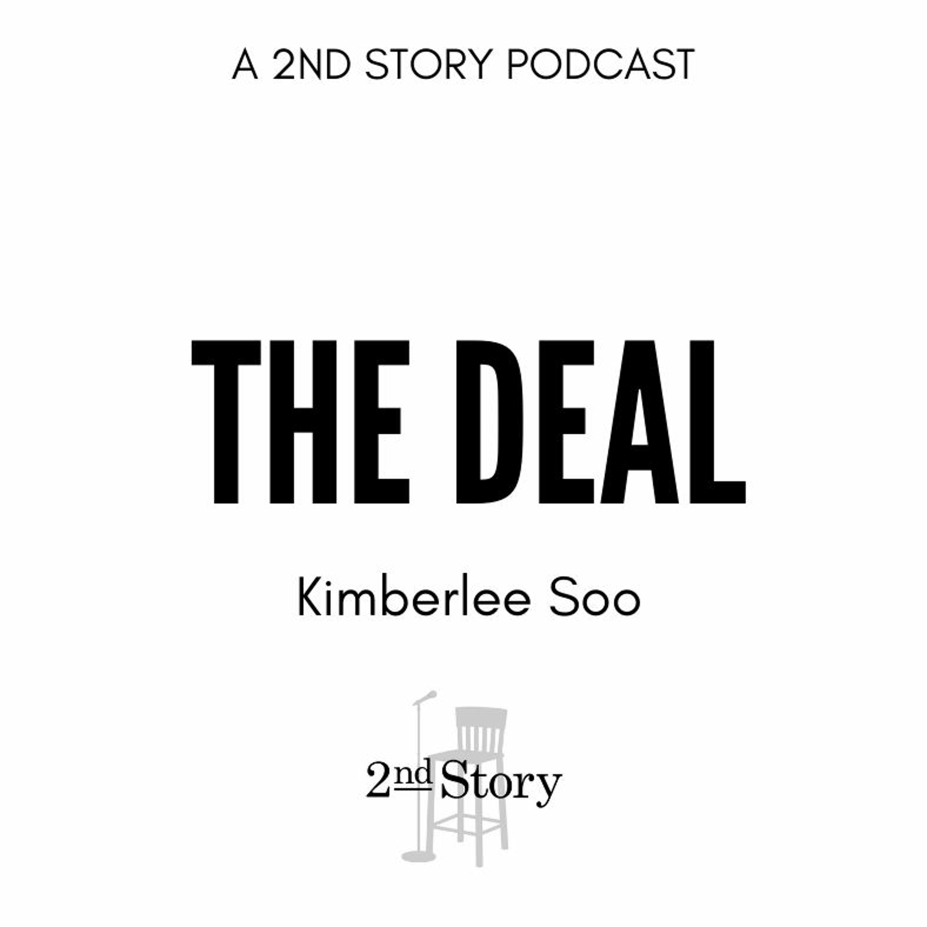 Episode 211: Kimberlee Soo - The Deal