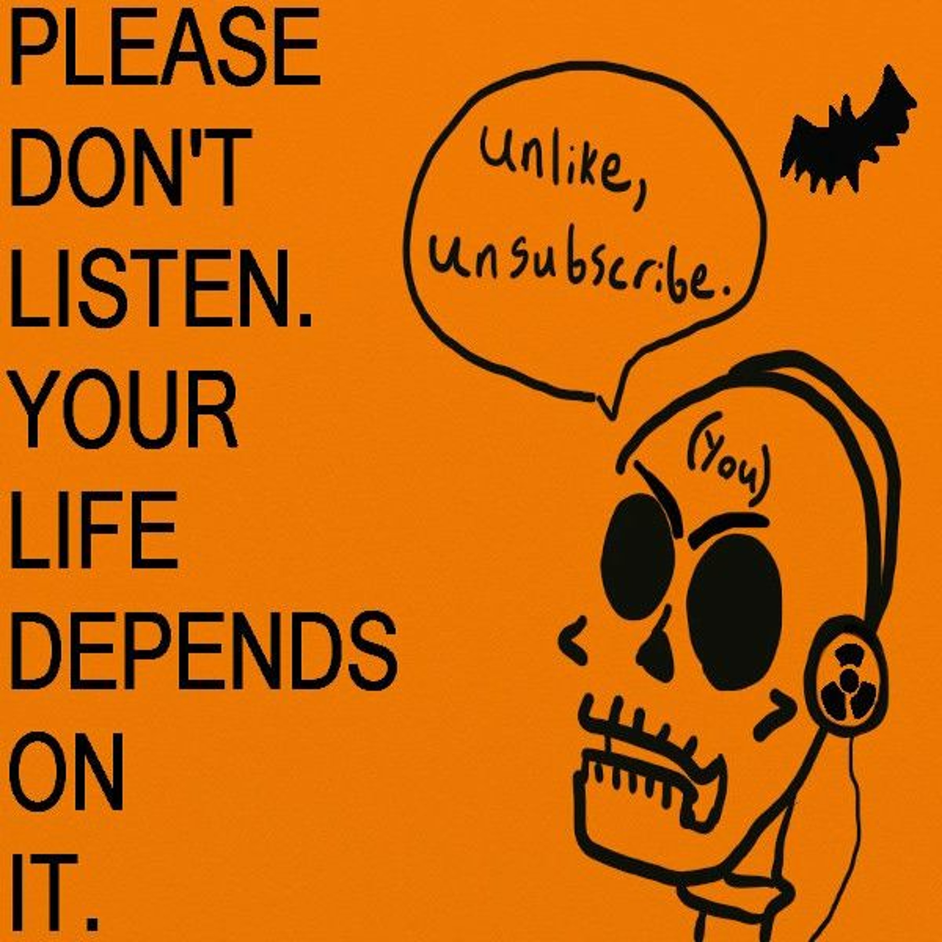 Please Don't Listen Terrorsode- Are You Afraid of the Dark?