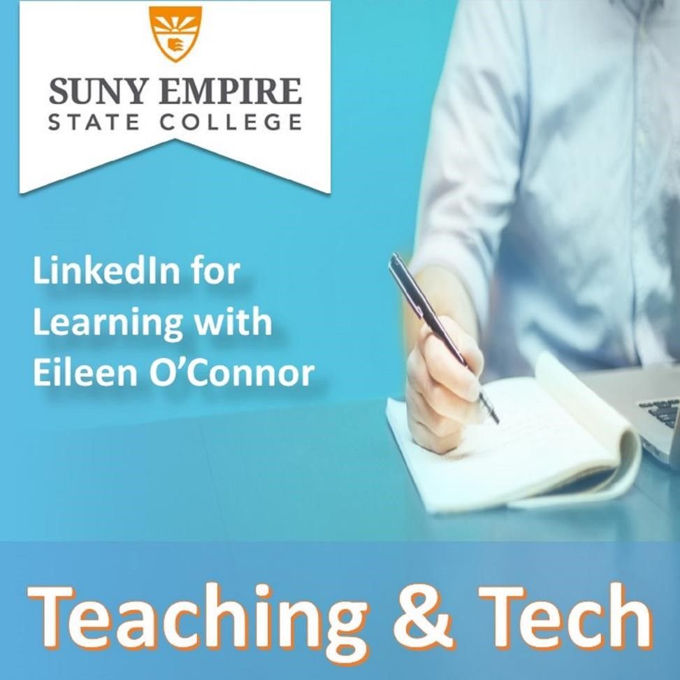 LinkedIn For Learning and Students With Dr. Eileen O' Connor