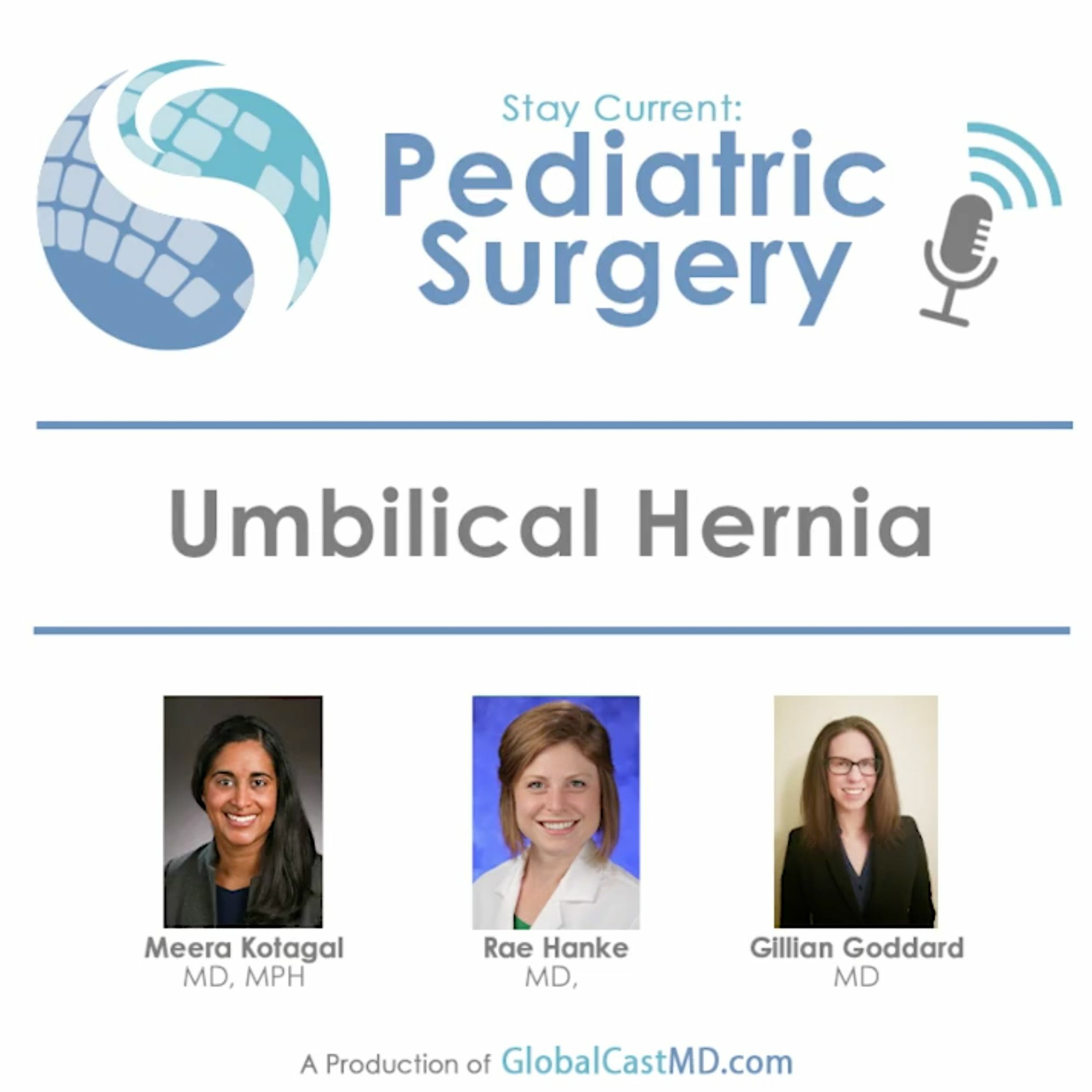 Topics in 10: Pediatric Umbilical Hernias