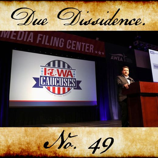 49. From Iowa FTW to Iowa WTF - Caucus Recap (62% Edition)