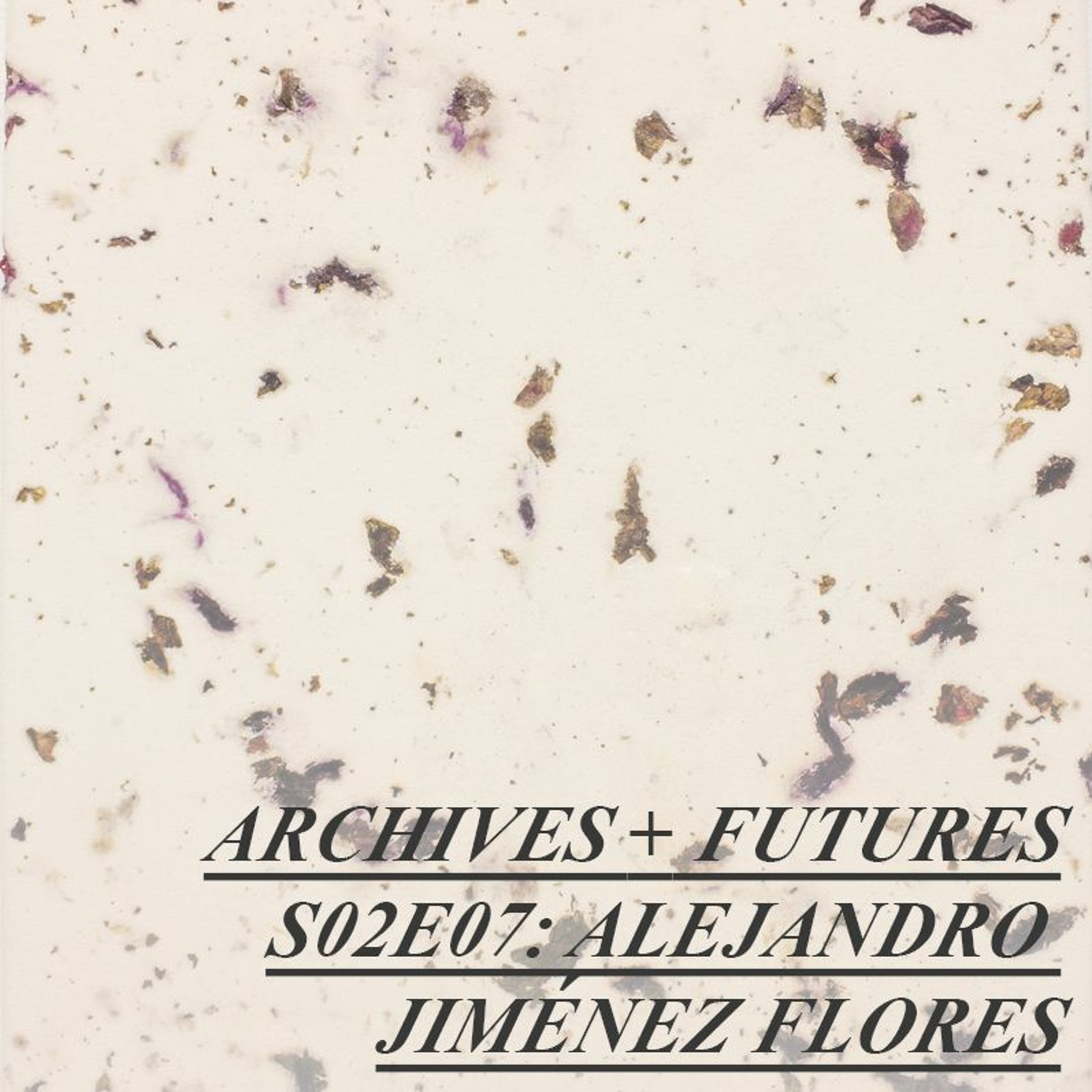 Archives + Futures