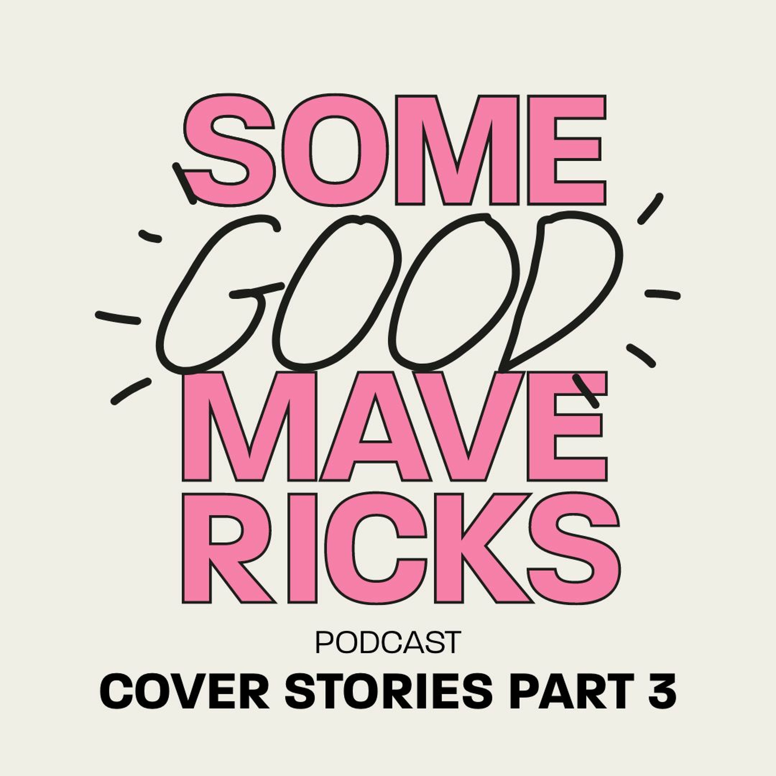 Cover Stories. Pt 3. Stories About Songs.