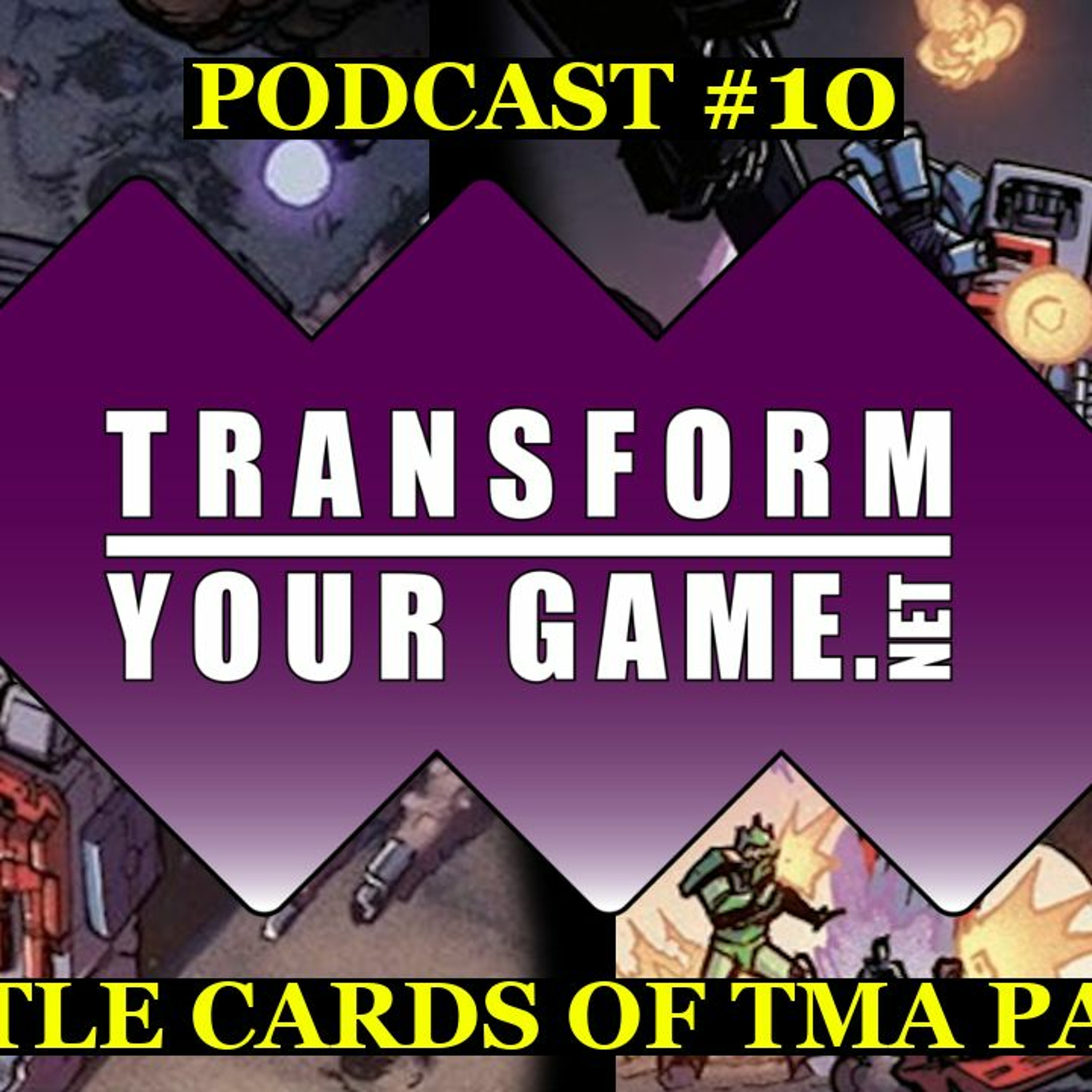 TransformYourGame.net Transformers TCG Podcast