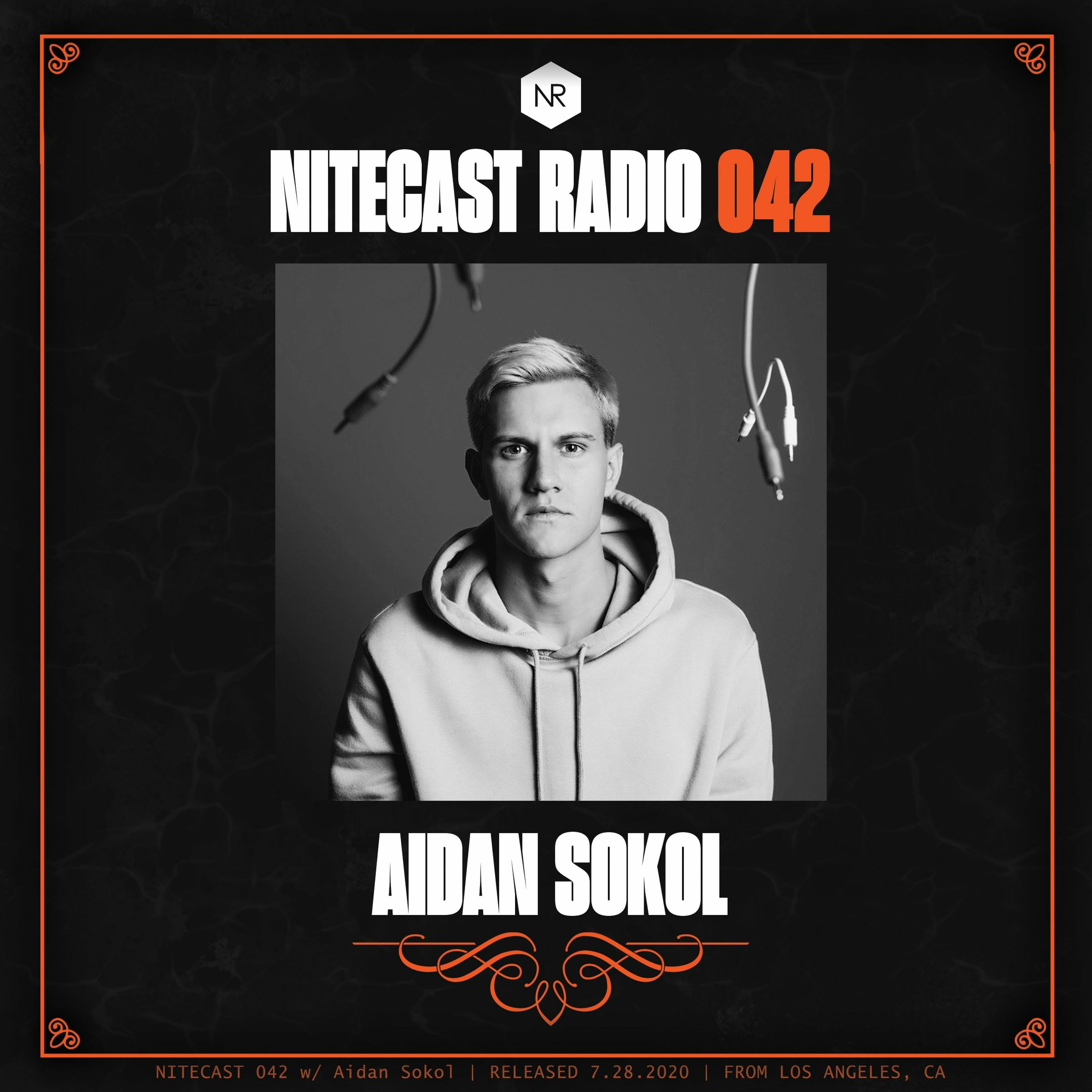 NITECAST Radio 042 - Aidan Sokol Guest Mix