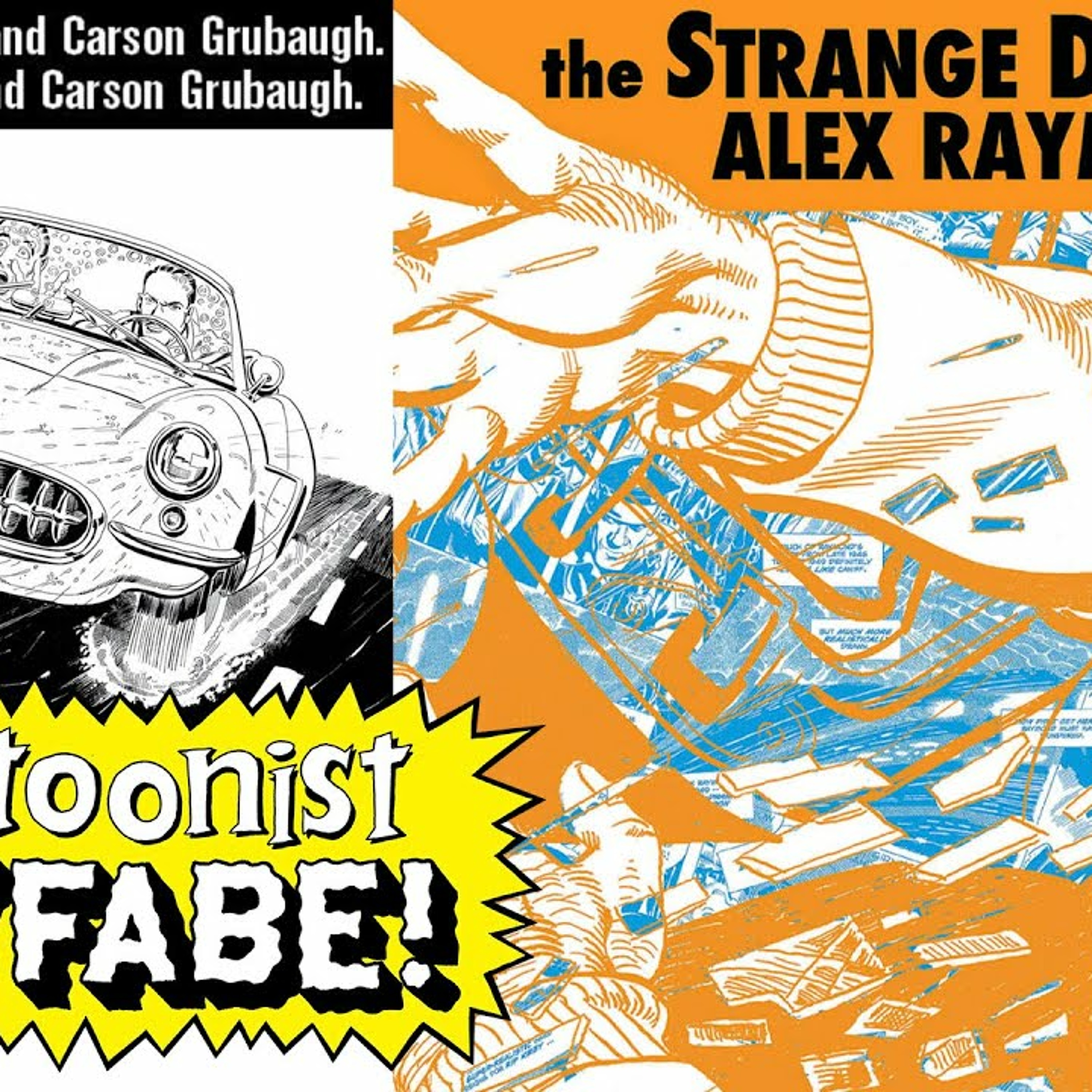 The Strange Death of Alex Raymond by Dave Sim and Carson Grubaugh -  Cartoonist Kayfabe | Lyssna här | Poddtoppen.se