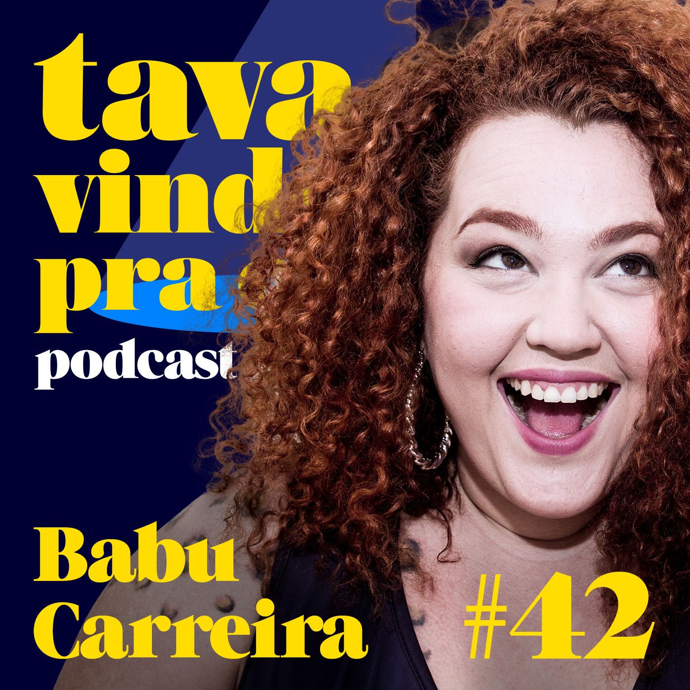 #42 Babu Carreira - Tava Vindo Pra Cá