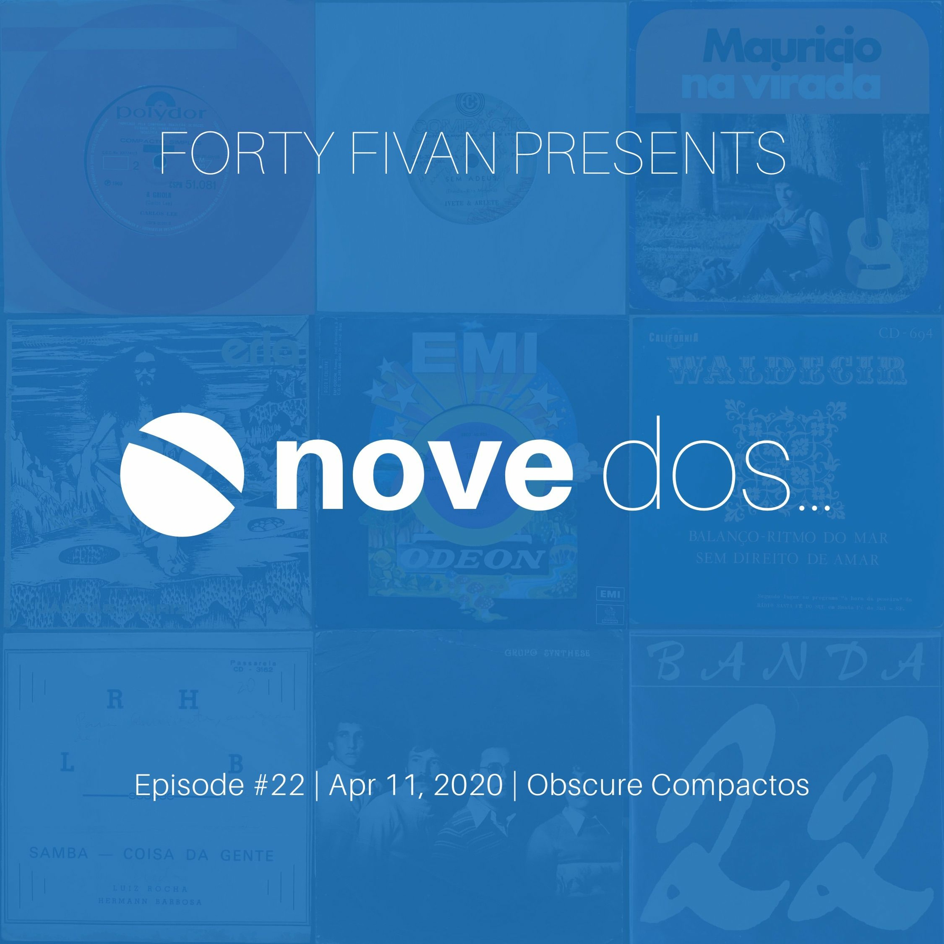 Novedos - Episode #22 - Obscure Compactos