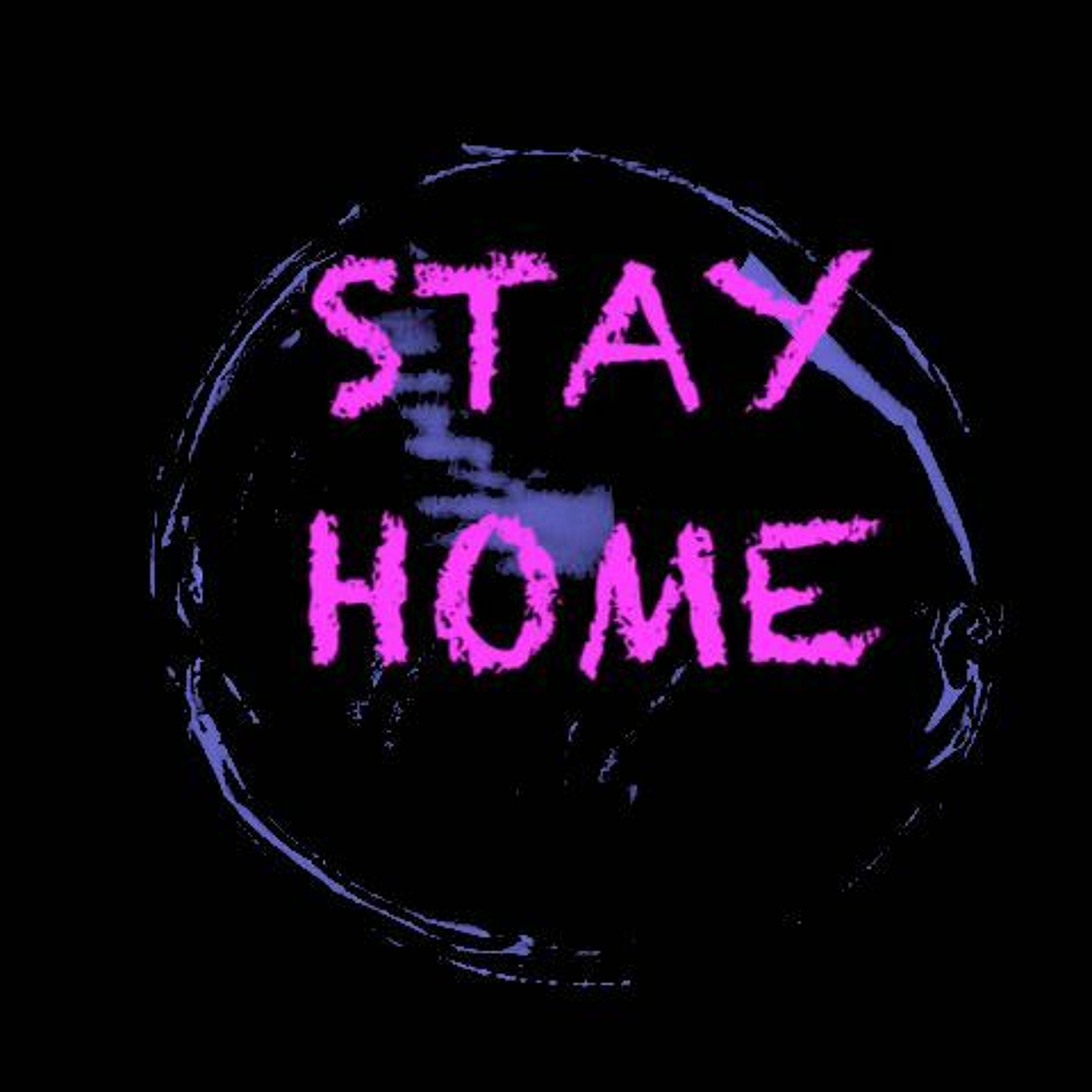 Stay Home