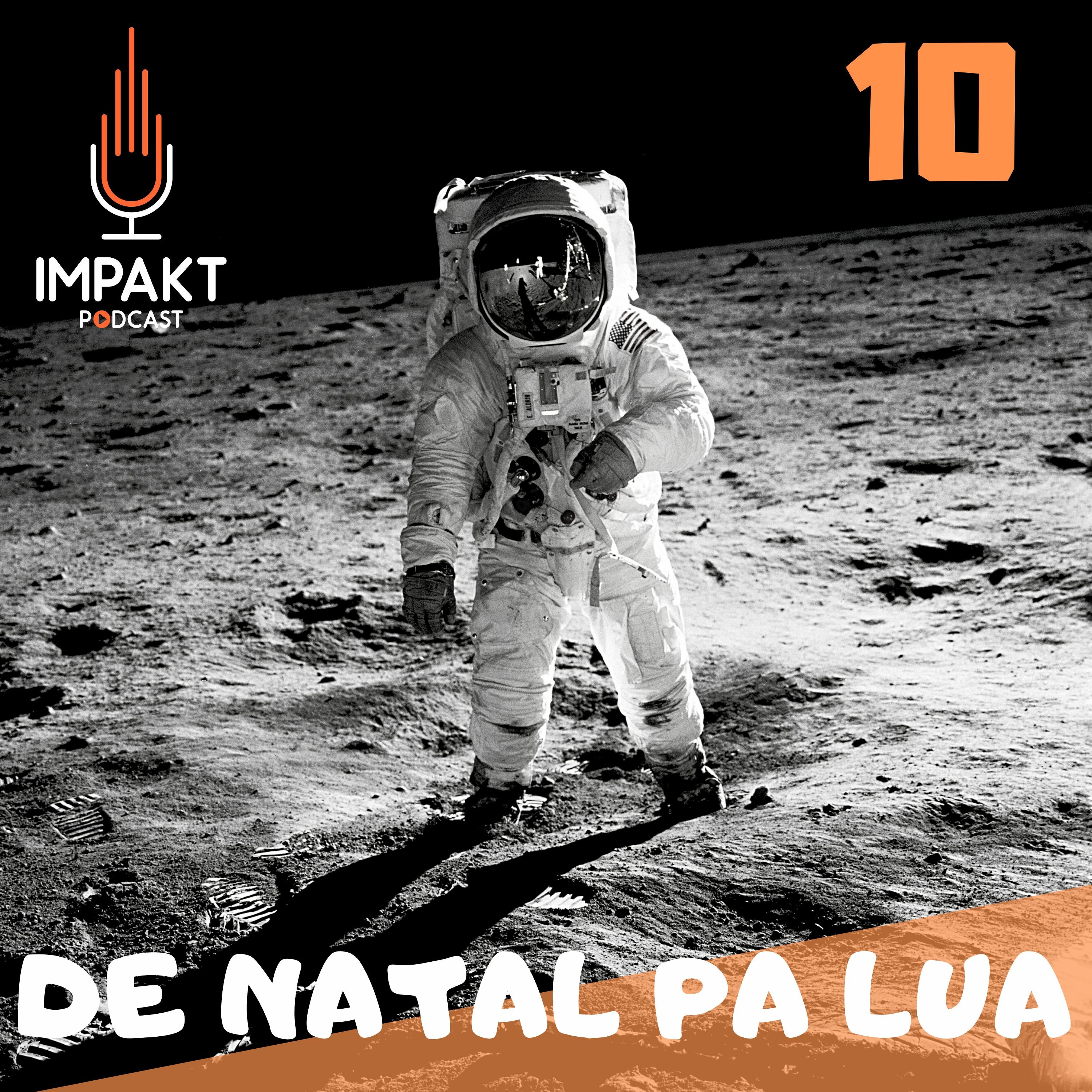 10 - Apollo 11: De Natal Pa Lua
