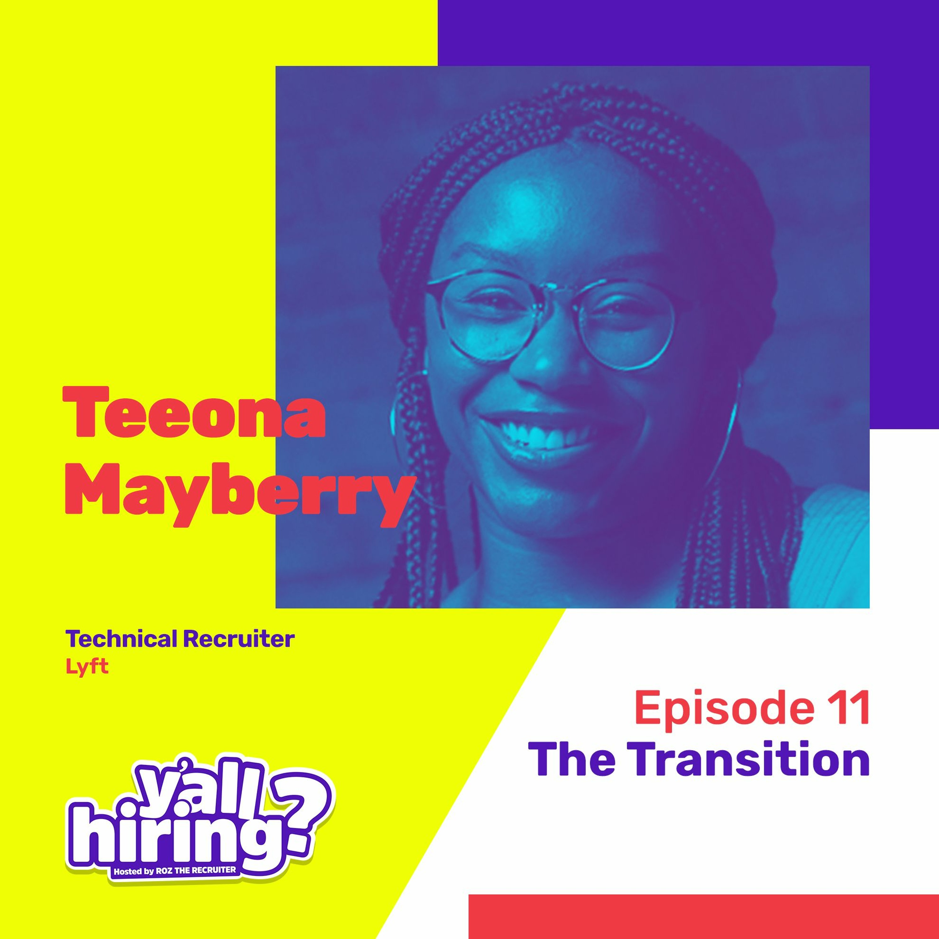Ep 11: The Transition