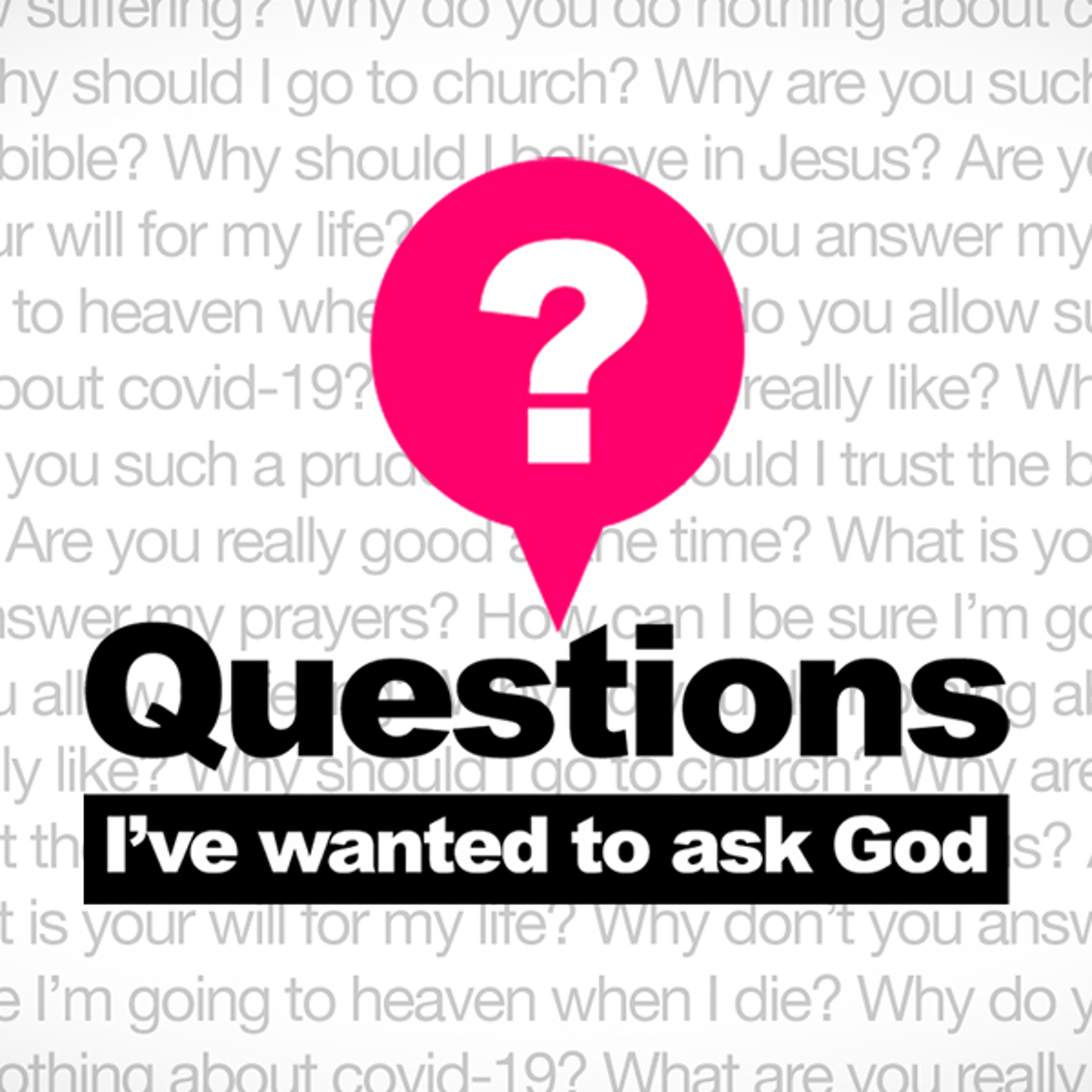 Why Don't You Answer My Prayers?