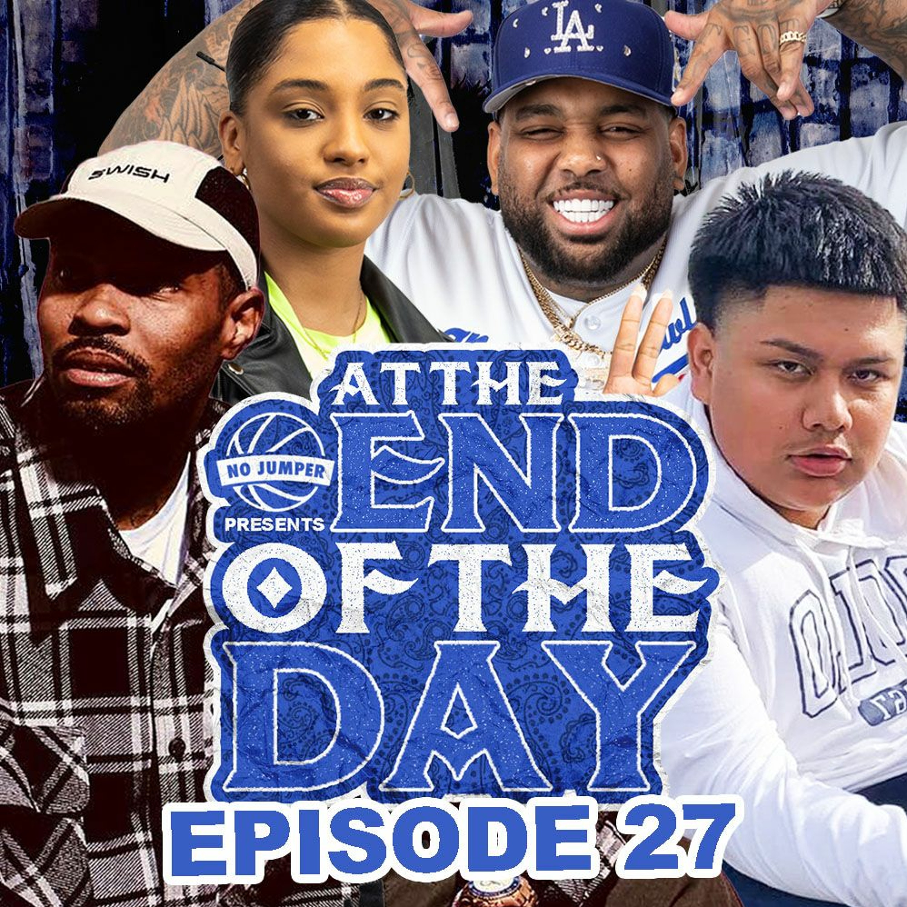 At The End of The Day Ep. 27 w/ BabyYunqin & KingTrell