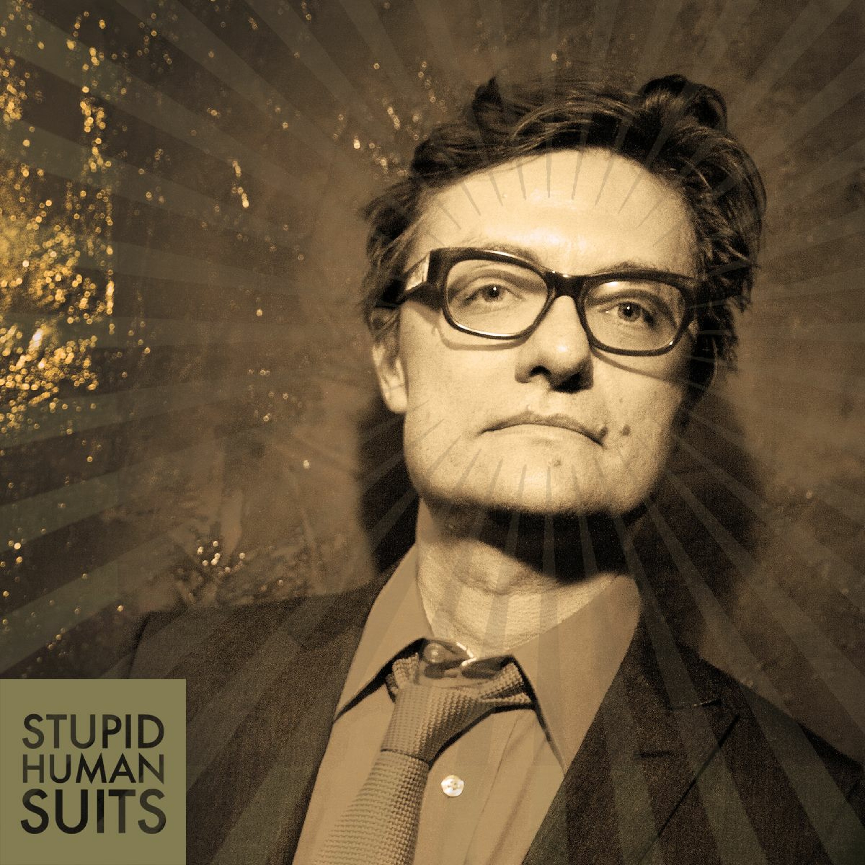Stupid Human Suits