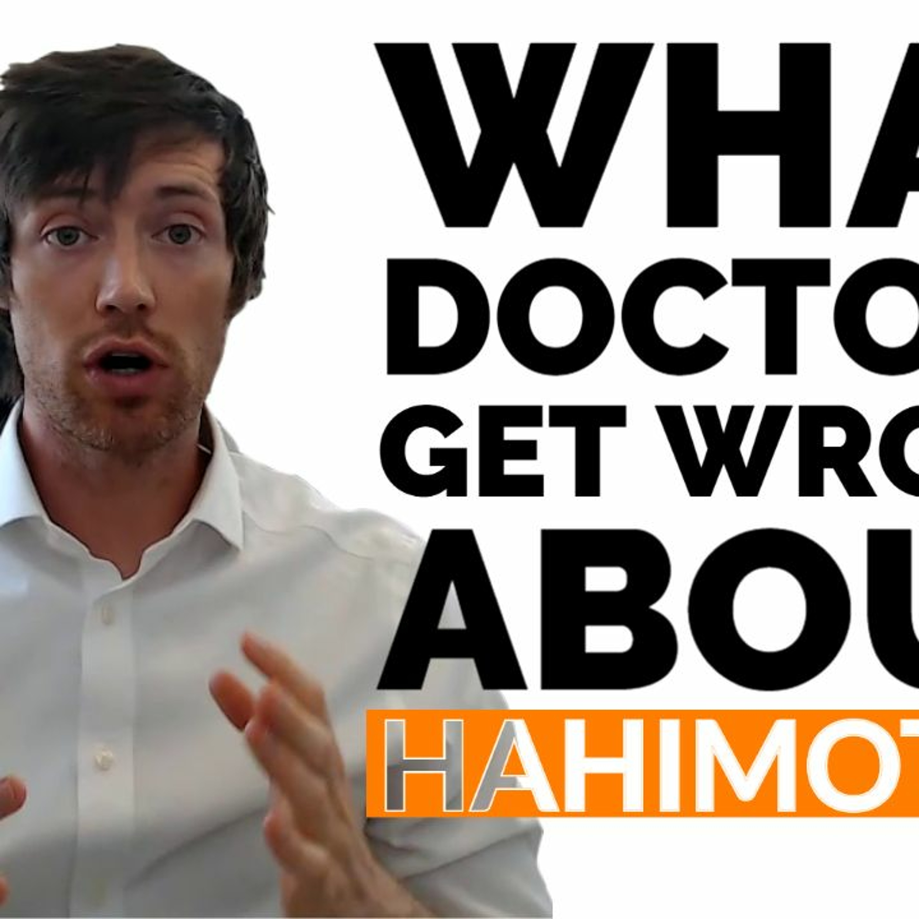4 Things Doctors Get Wrong About Hashimotos