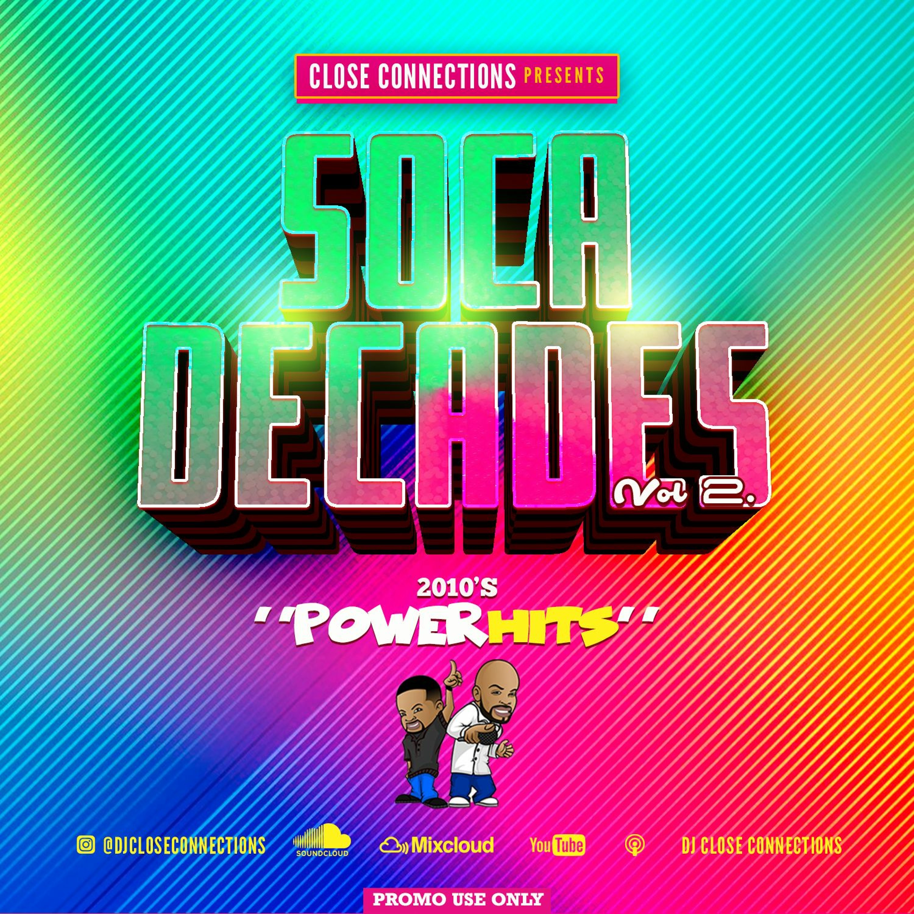 Soca Decades Vol 2 (2010's Power Soca Hits)