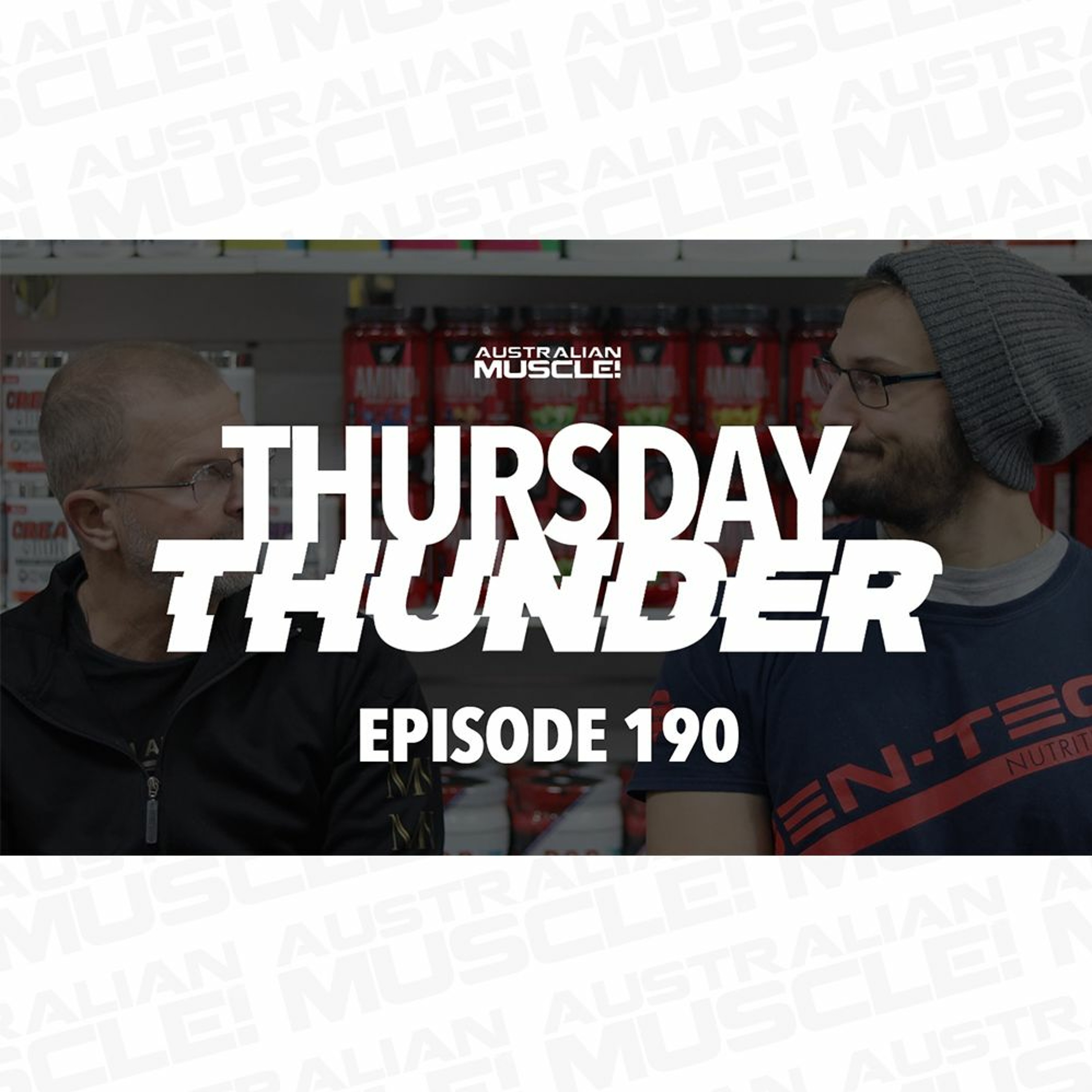 Thursday Thunder Episode 190 Podcast!