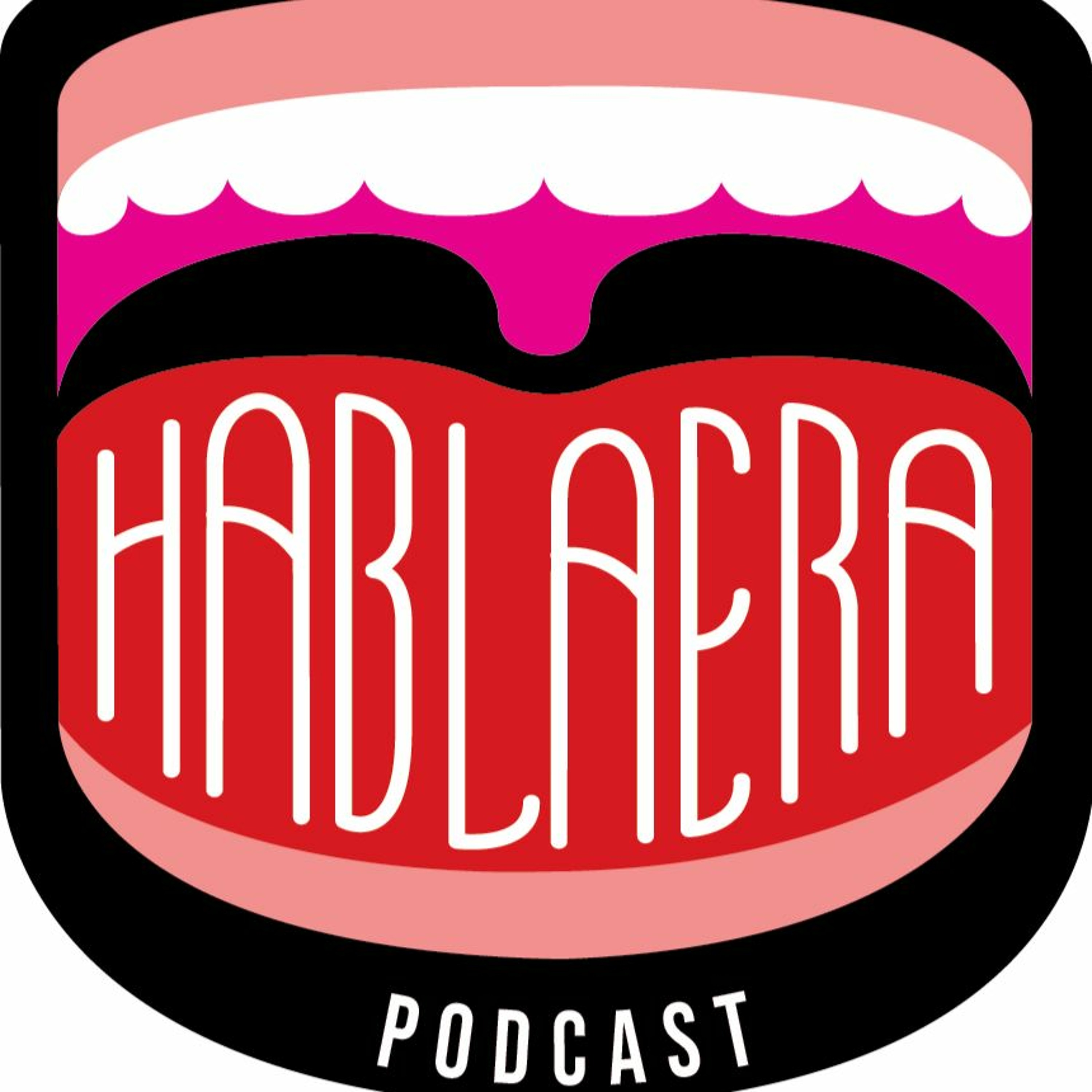 73. Hablaera Podcast - Los Rivera Destino