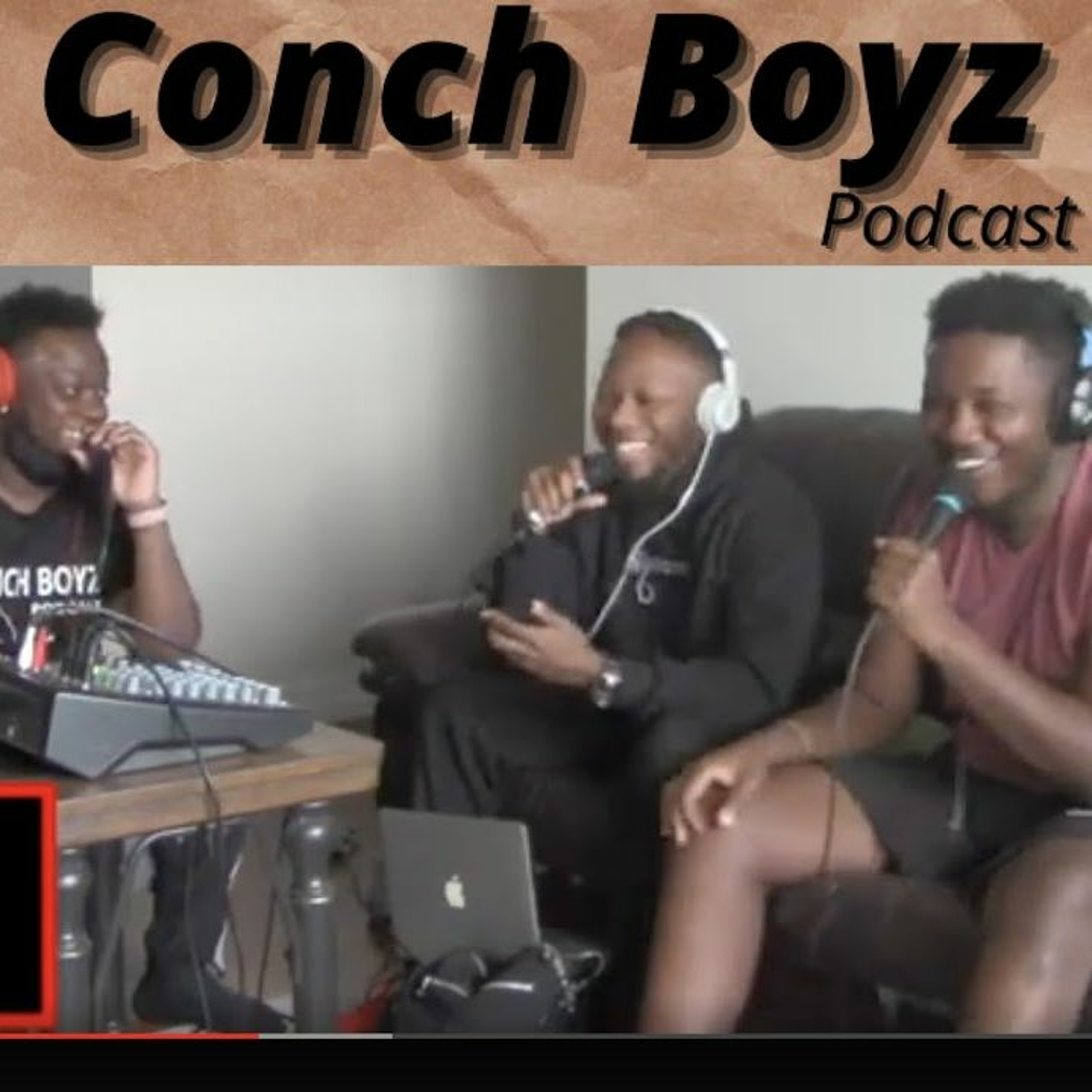 Conch Boyz Podcast