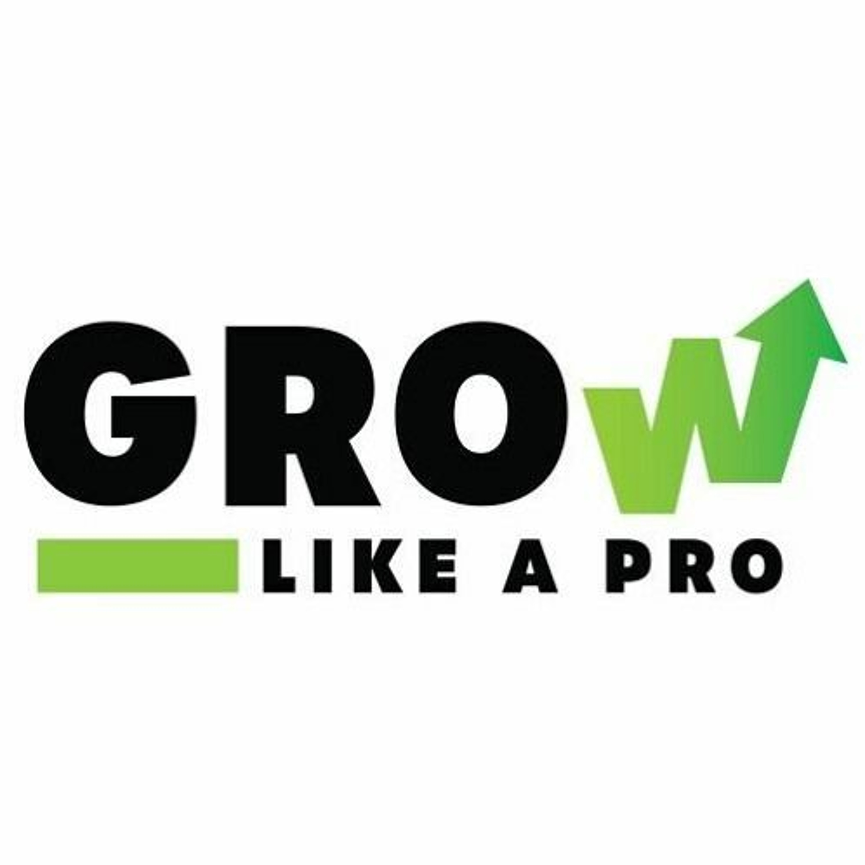 Grow Like A Pro