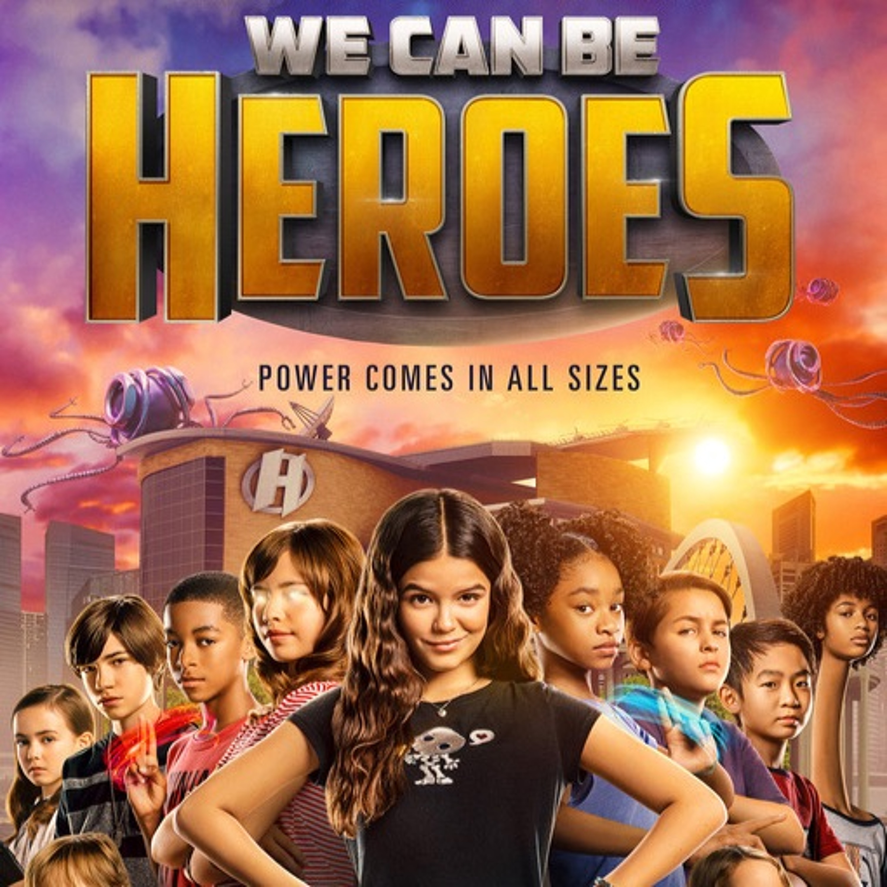 We Can Be Heroes