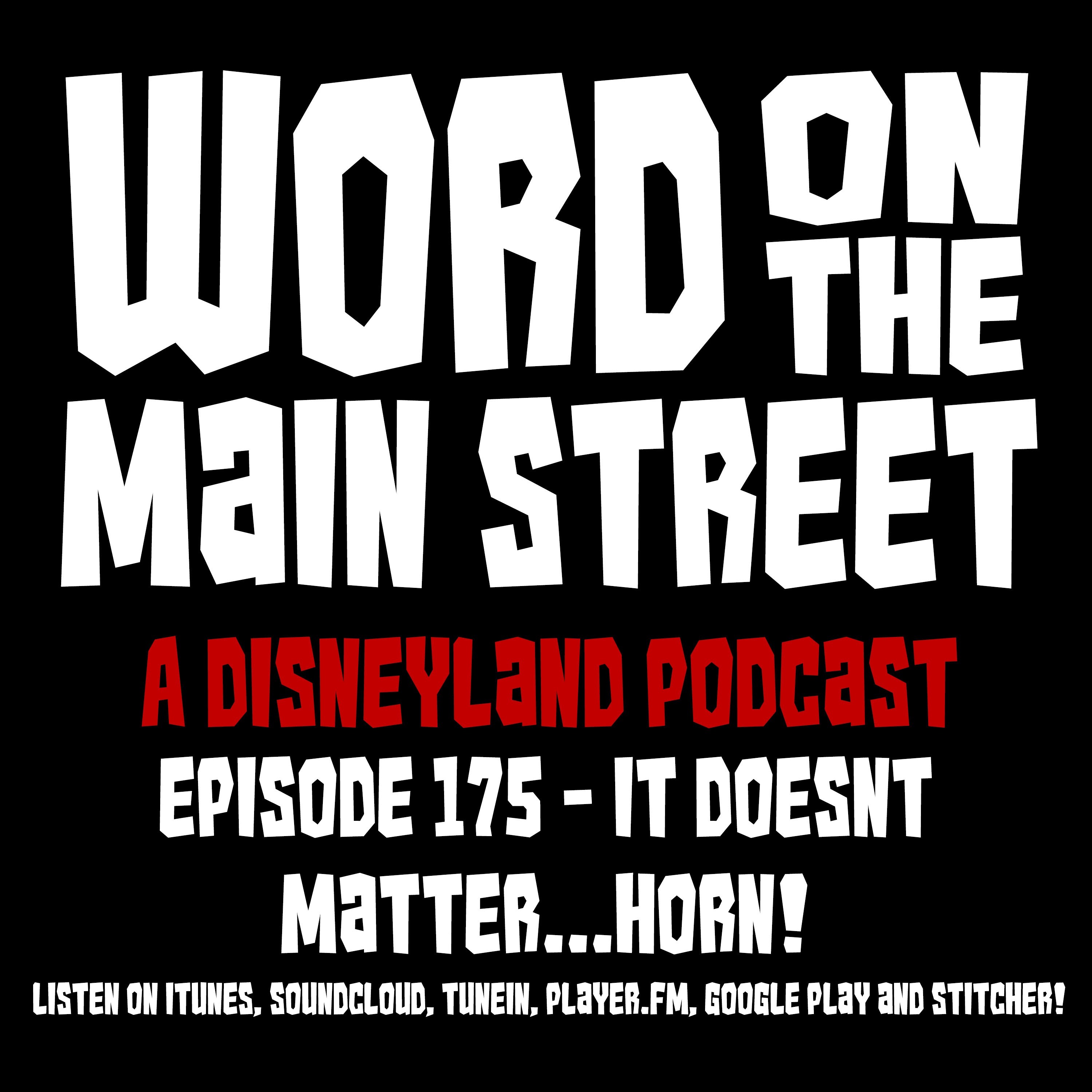 Episode 175 - It Doesn't Matter...Horn!