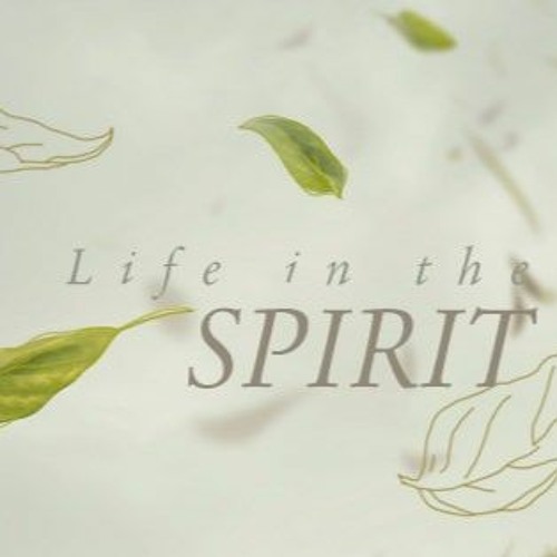 Sunday: May 10, 2020--Romans 8:12-17