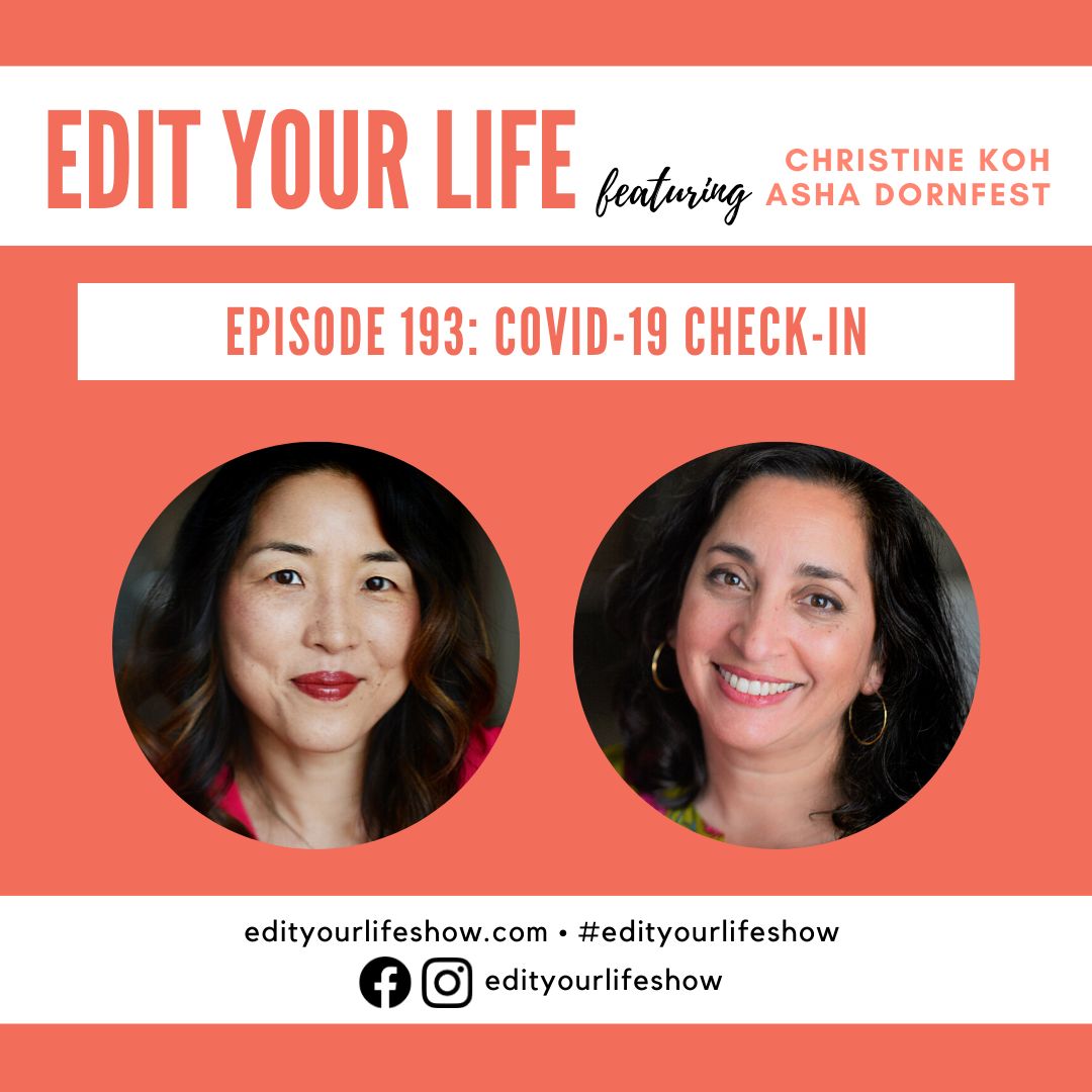 Episode 193: COVID-19 Check-In