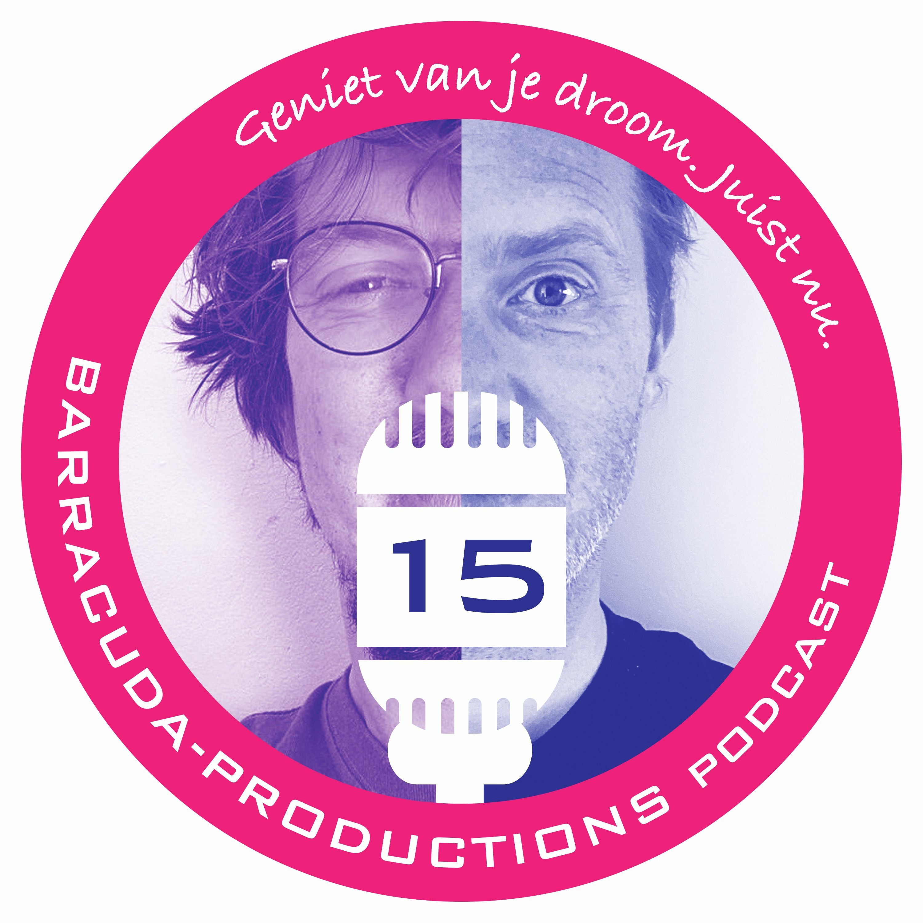 #15 De Barracuda Productions Podcast van 25 mei 2020